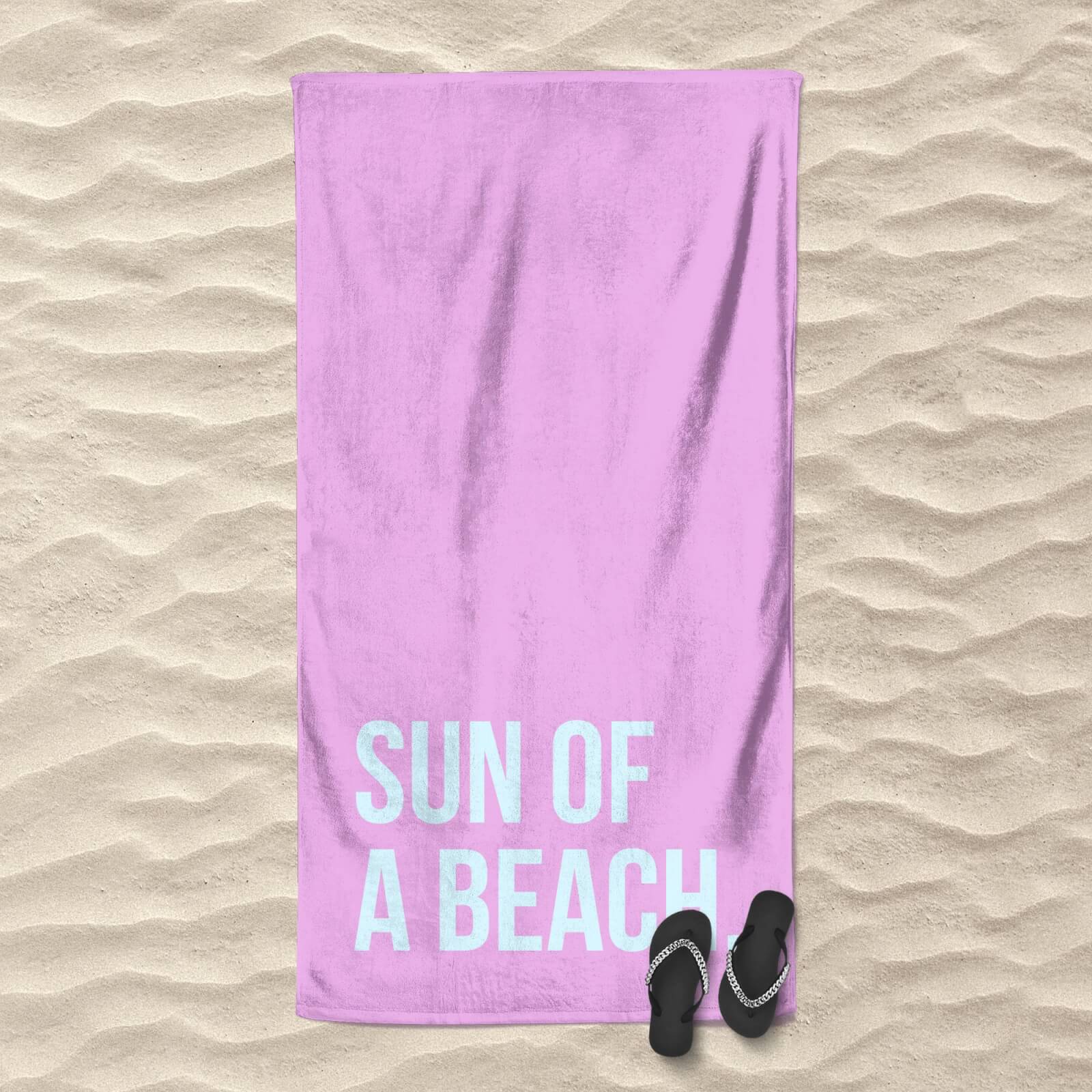 Sun Of A Beach Beach Towel