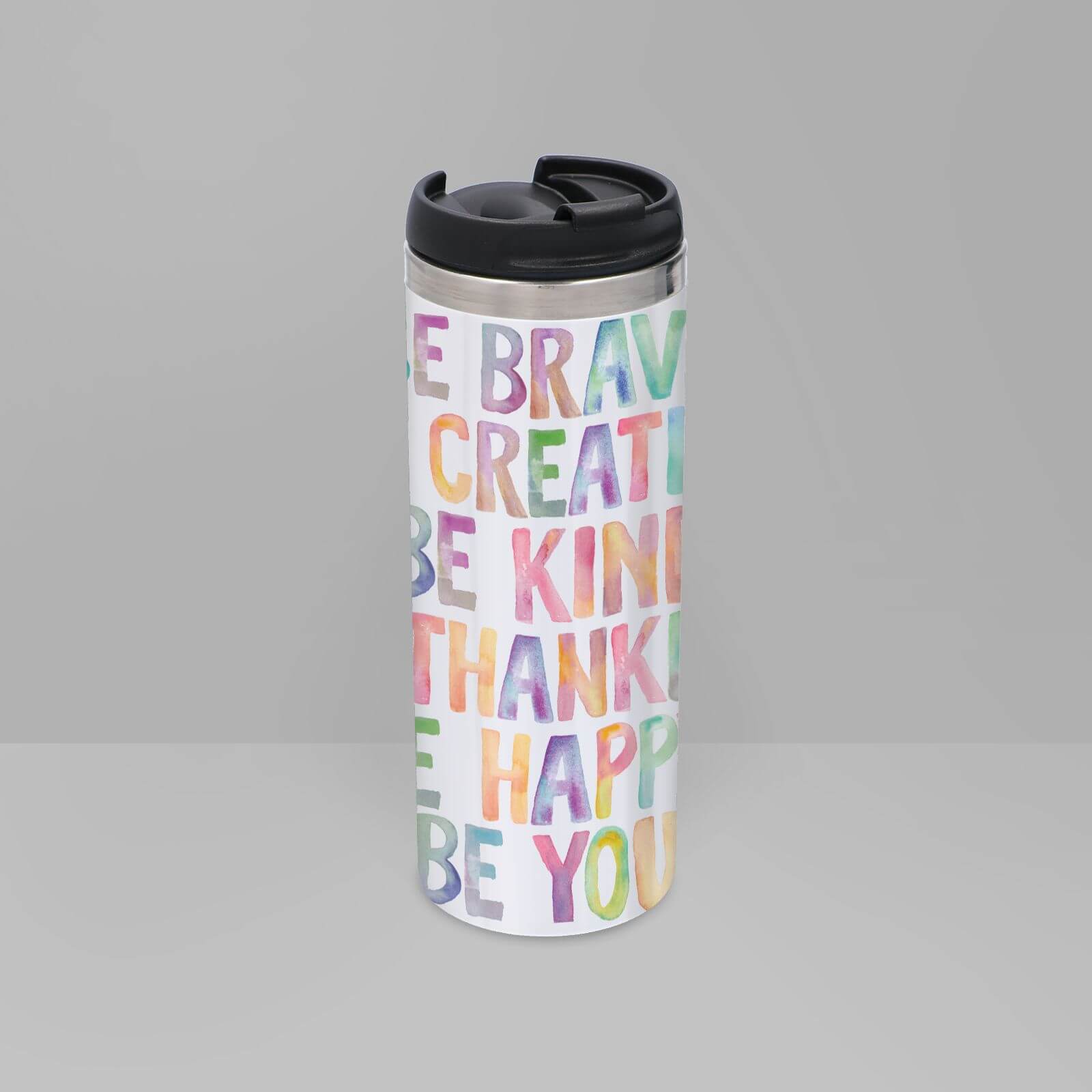 The Motivated Type Be Brave Be Creative Be Kind ...... Thermo Travel Mug