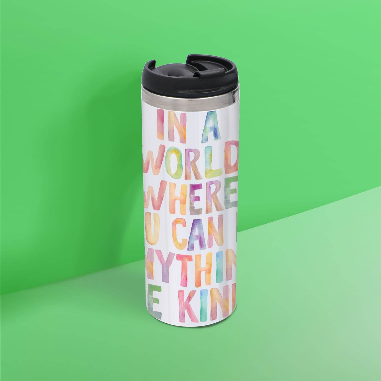 The Motivated Type In A World Where You Can Be Anything Be Kind Thermo Travel Mug