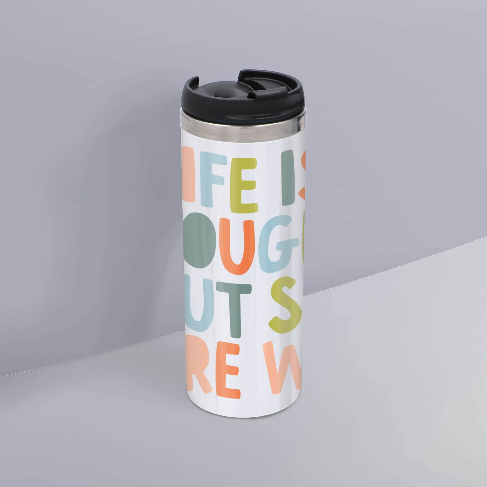 The Motivated Type Life Is Tough But So Are We Thermo Travel Mug