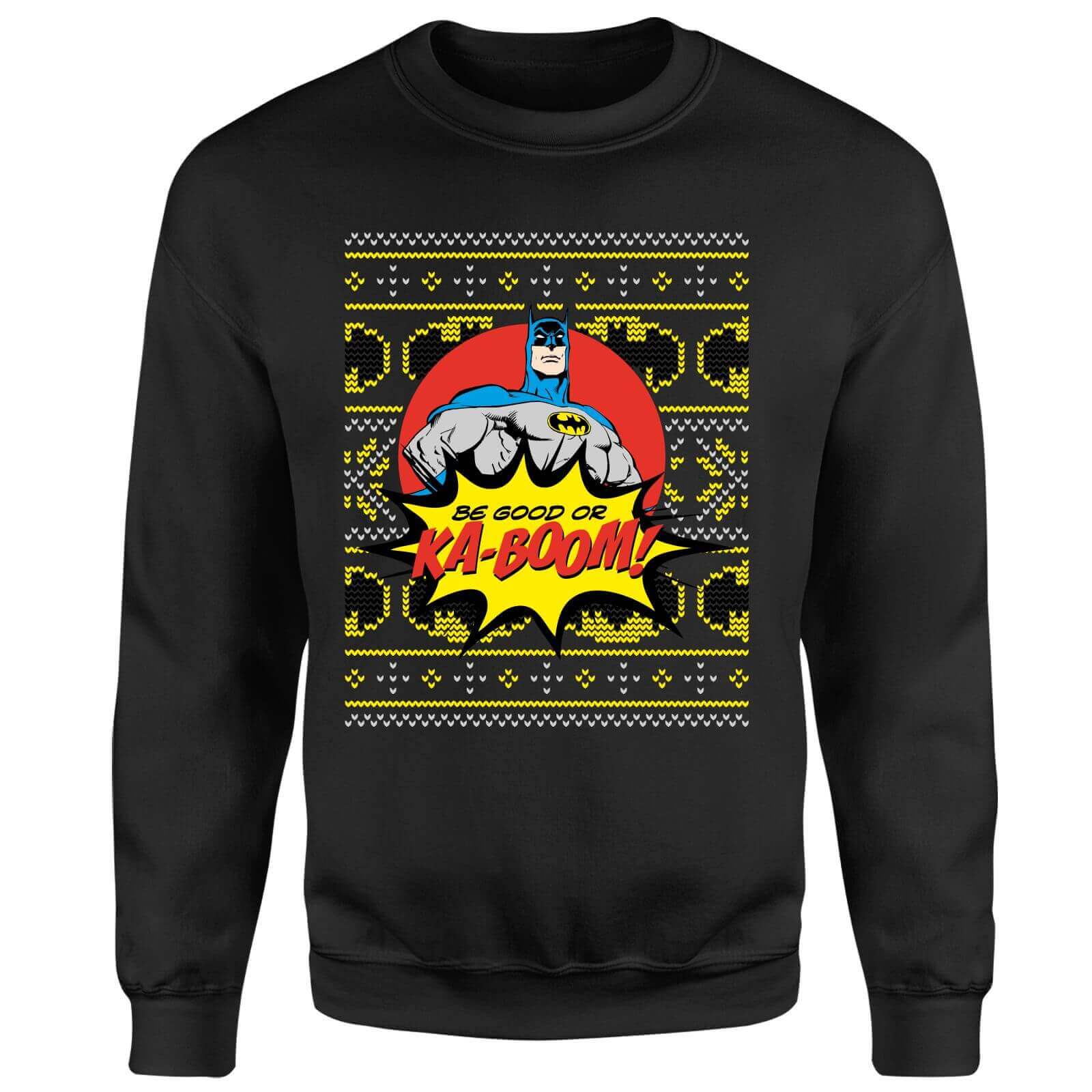 Batman Be Good Or Ka Boom! Sweatshirt - Black - XXL - Nero