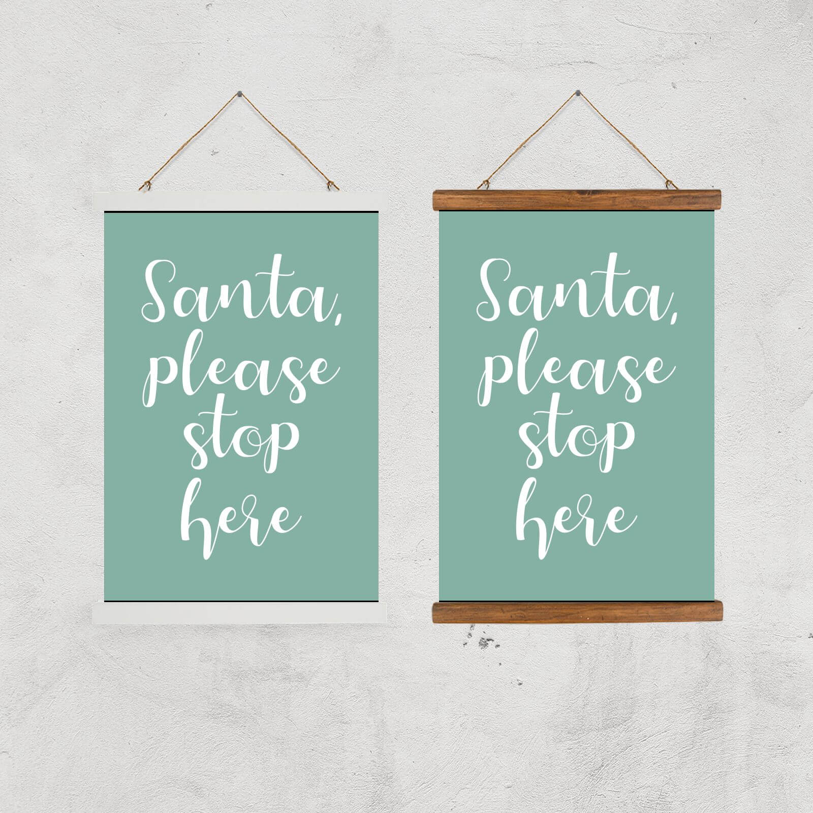 Santa Please Stop Here Green Giclee Art Print - A2 - Black Frame
