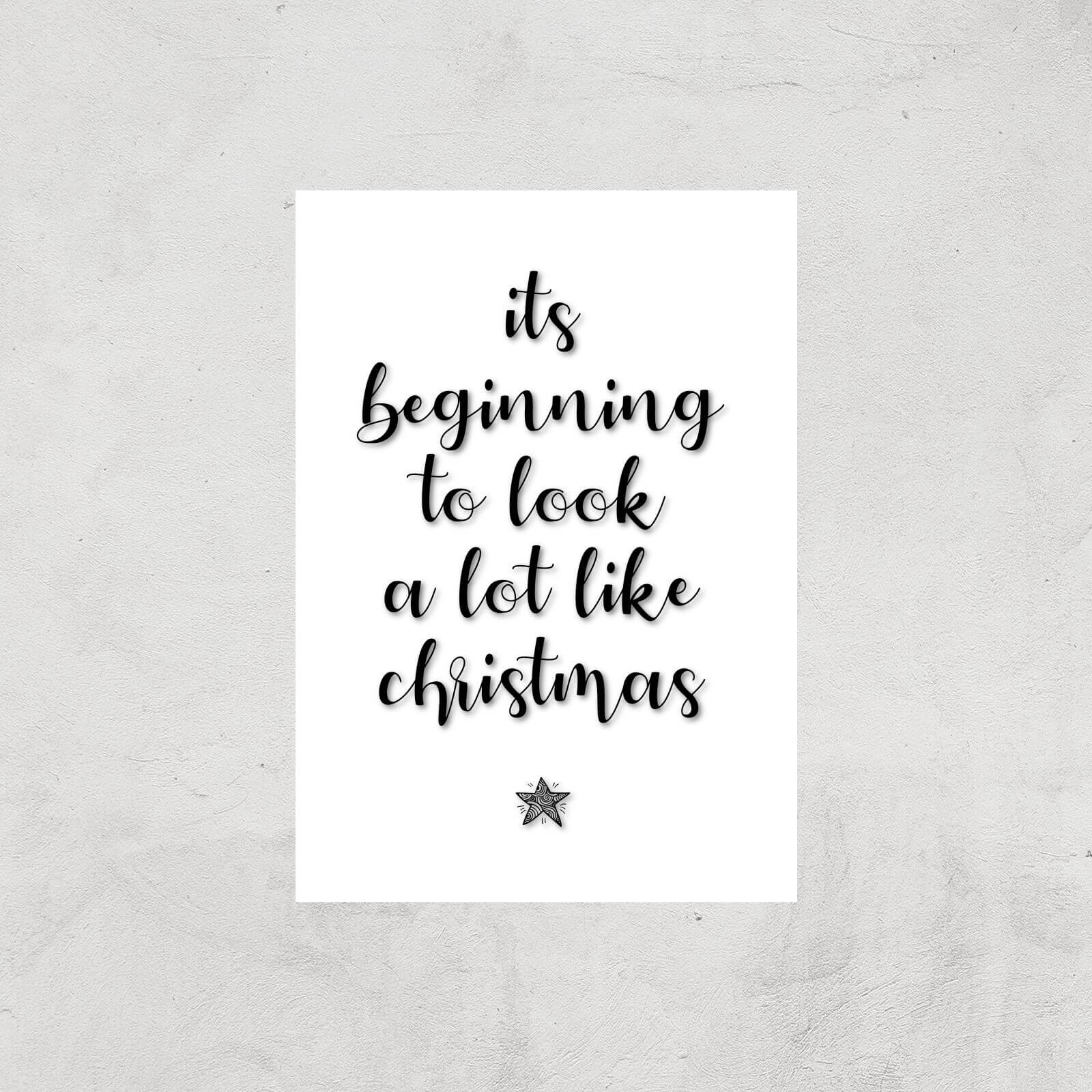 Its Beginning To Look A Lot Like Christmas Giclee Art Print - A2 - Print Only
