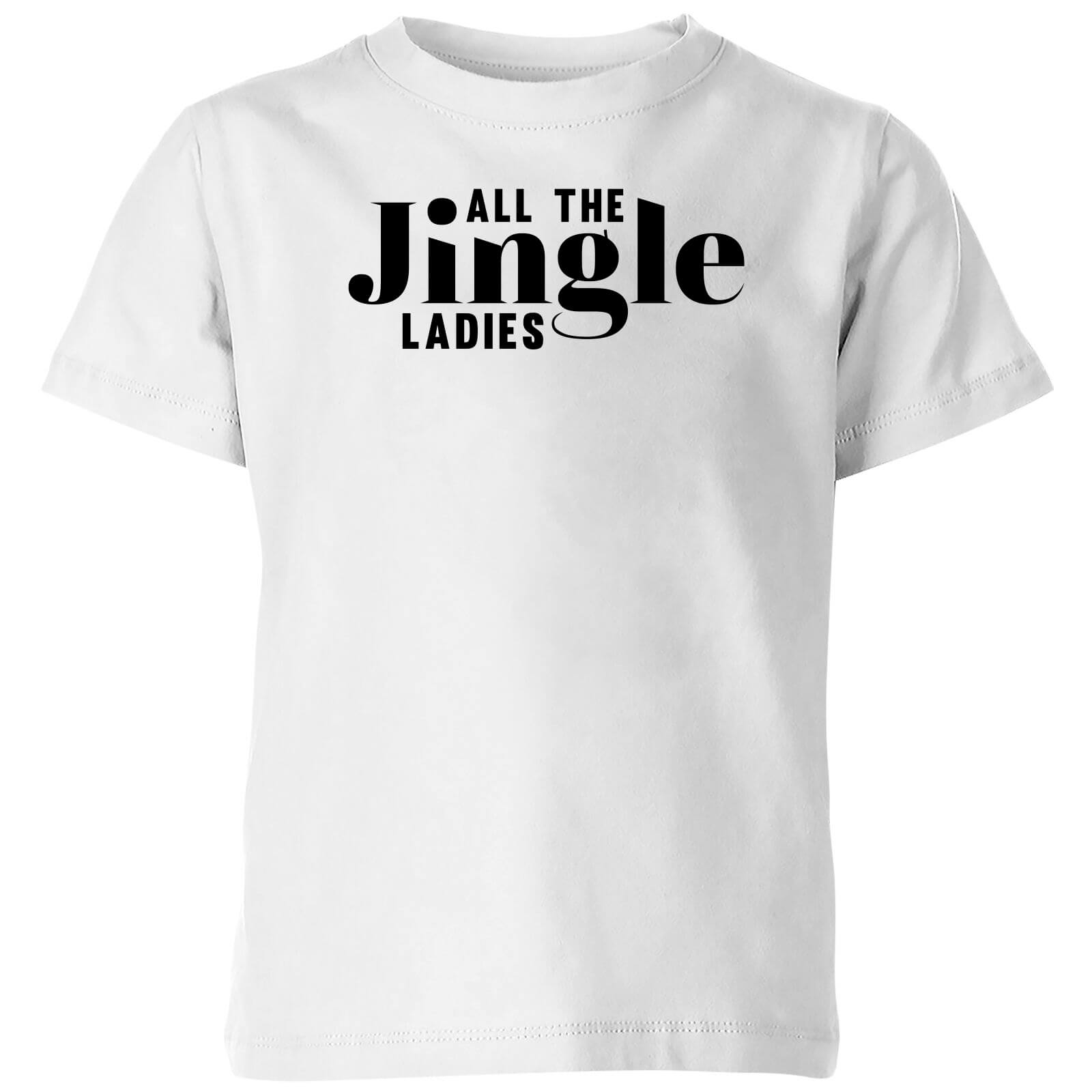 All The Jingle Ladies Kids' T-Shirt - White - 3-4 Years - White