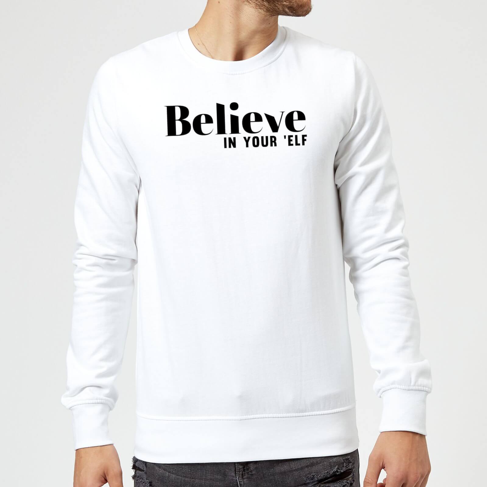 Believe In Your 'Elf Sweatshirt - White - S - White