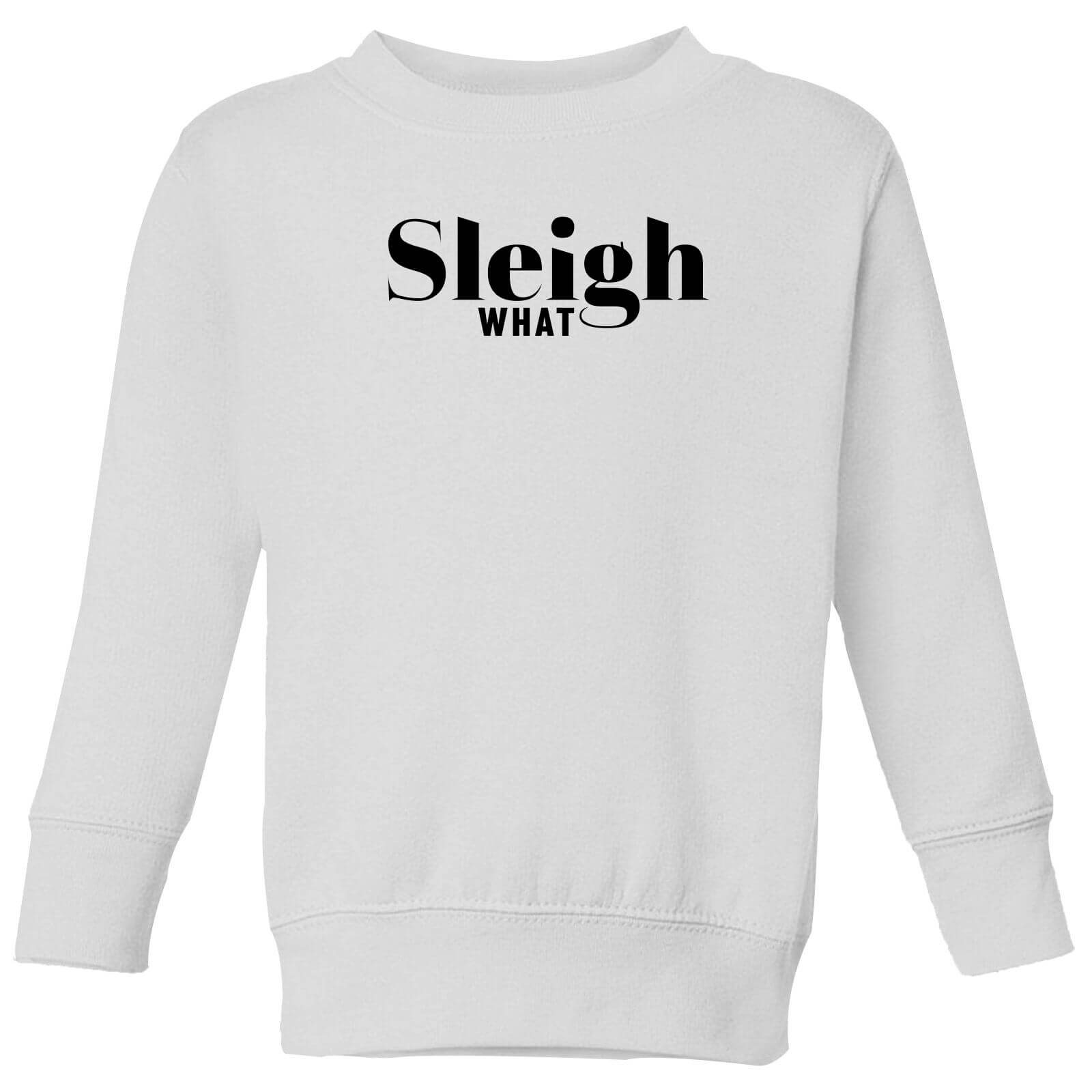 Sleigh What Kids' Sweatshirt - White - 3-4 Years - White