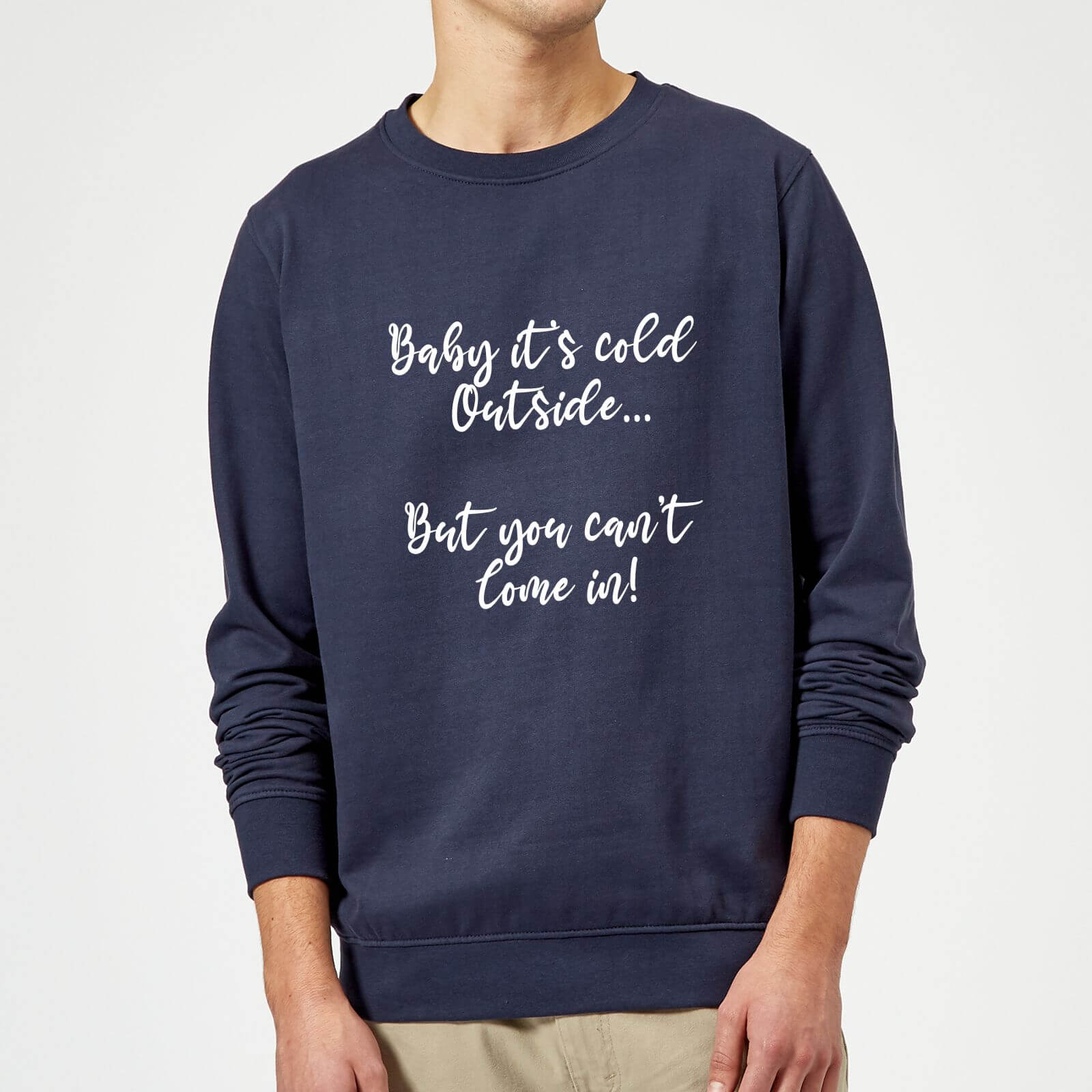 Baby It's Cold Outside Sweatshirt - Navy - XL - Navy