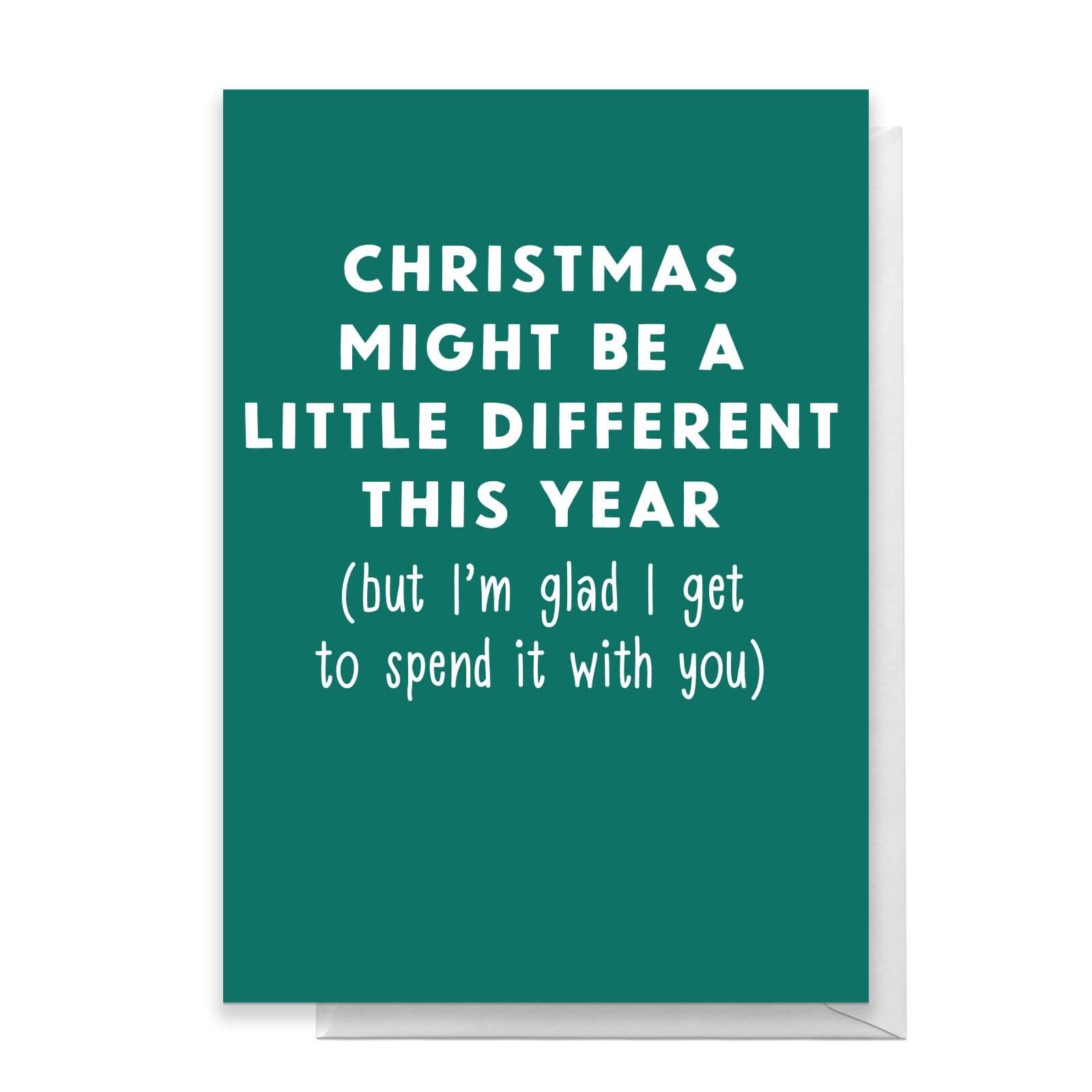 Christmas Might Be A Little Different This Year Greetings Card - Standard Card
