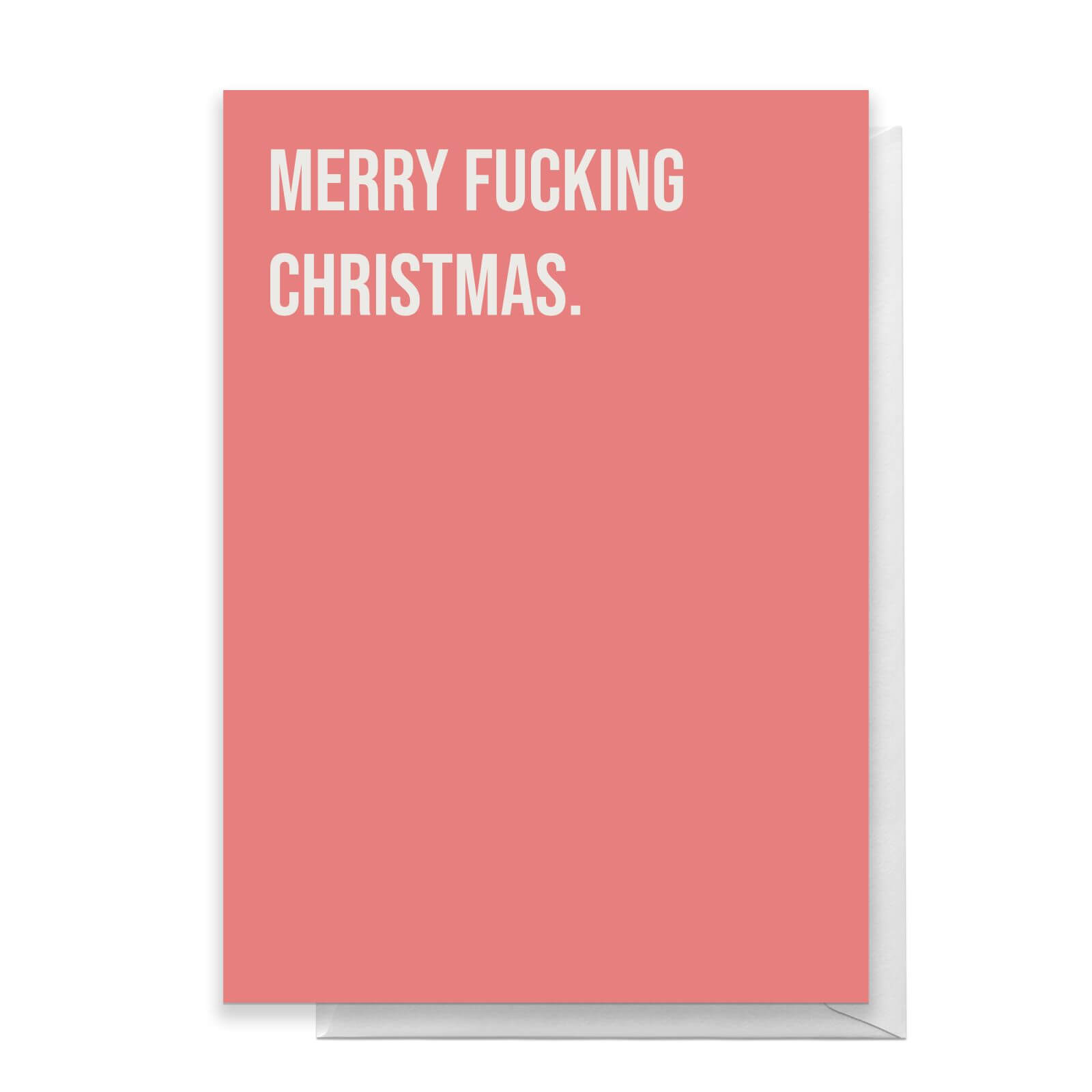 Merry Fucking Christmas Greetings Card - Standard Card