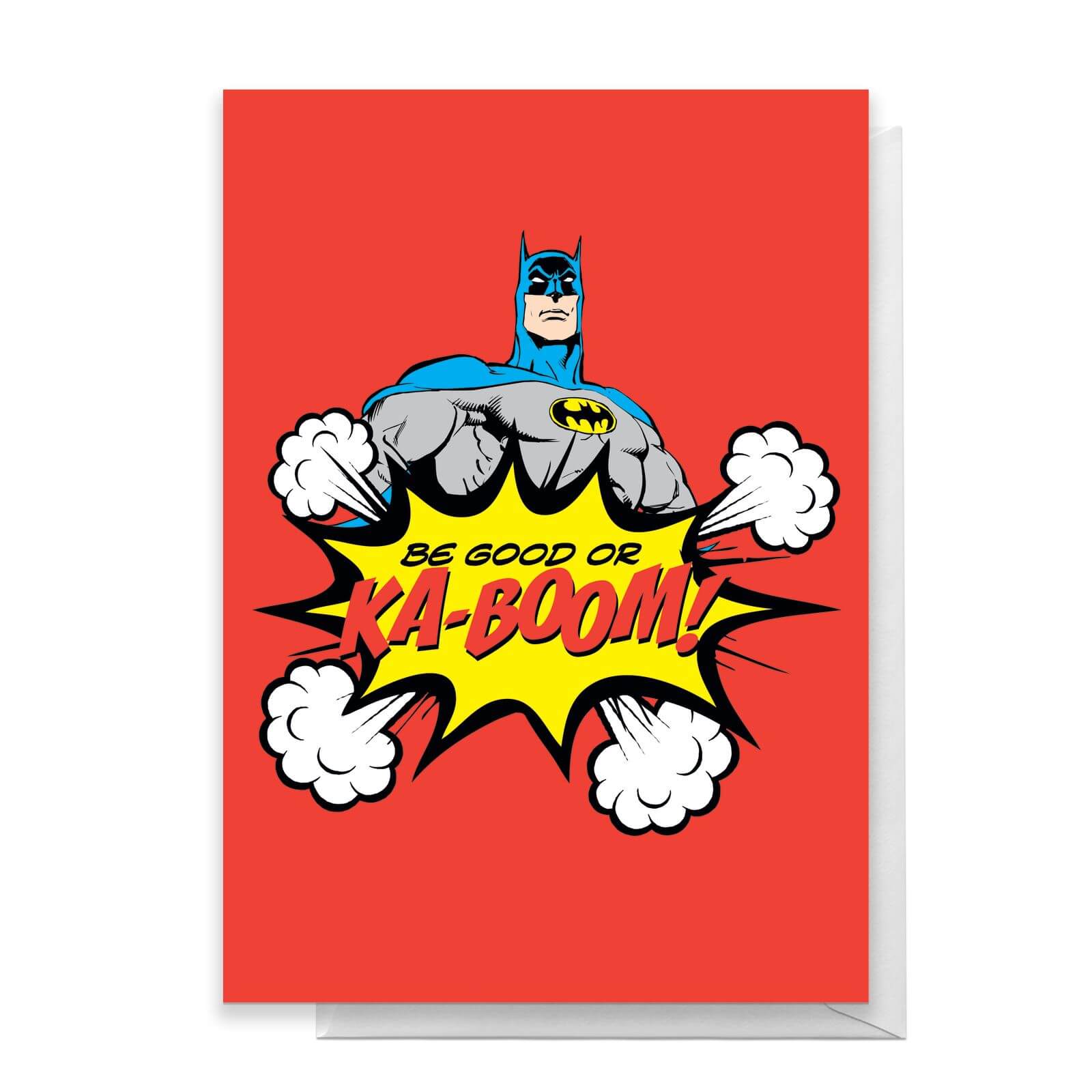

Batman Be Good Or Ka-Boom! Greetings Card - Standard Card
