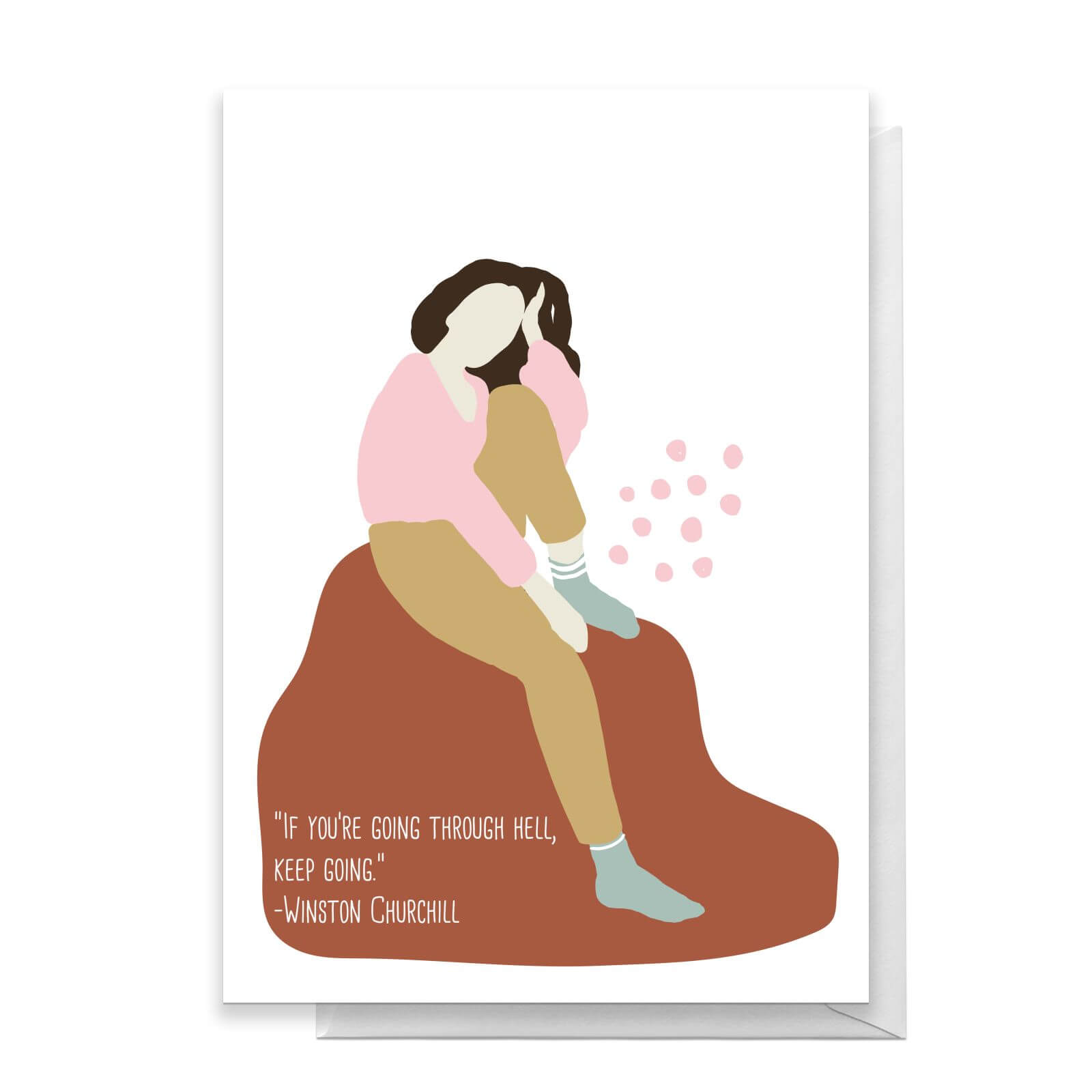 If You're Going Through Hell Keep Going Greetings Card - Standard Card