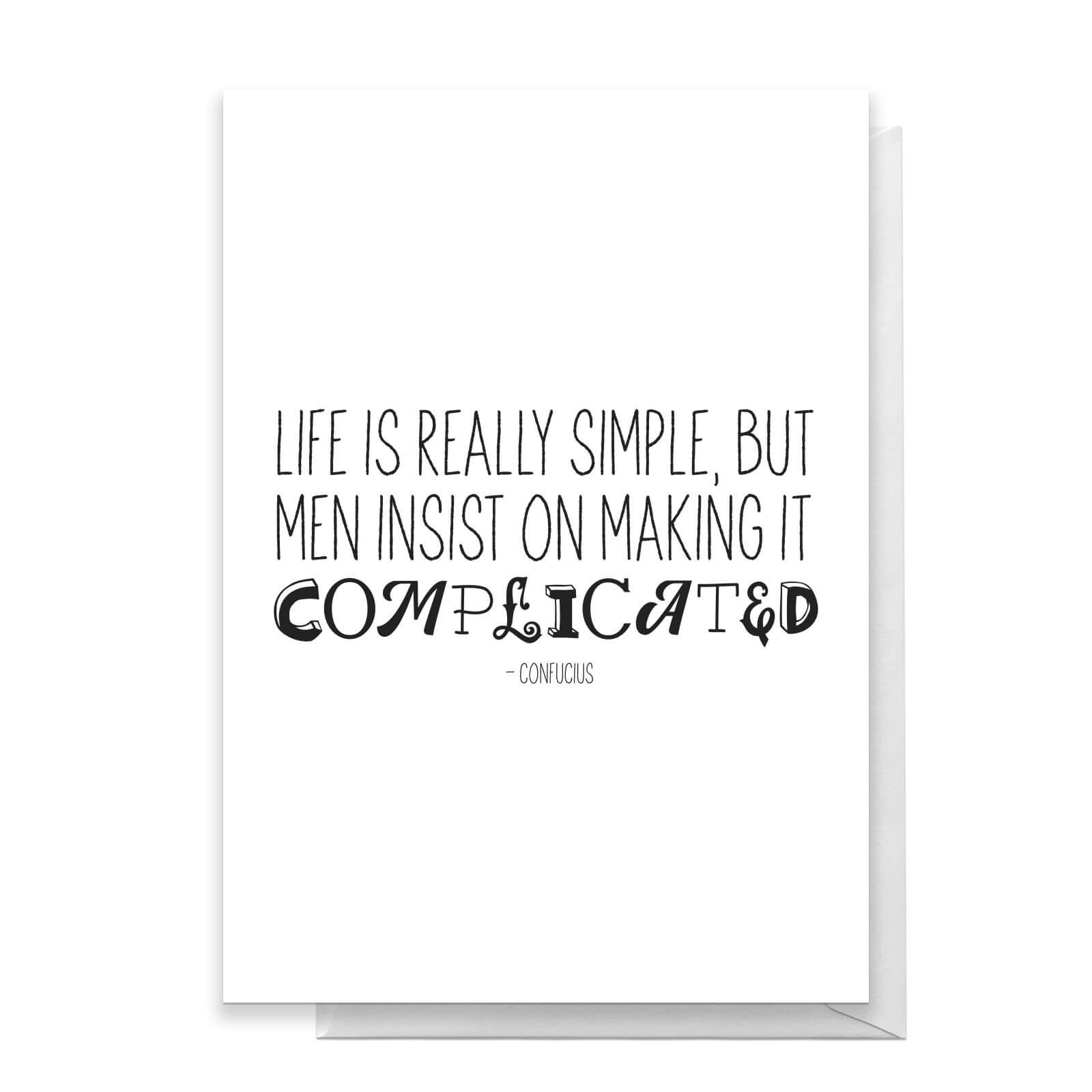 Life Is Really S Greetings Card - Standard Card