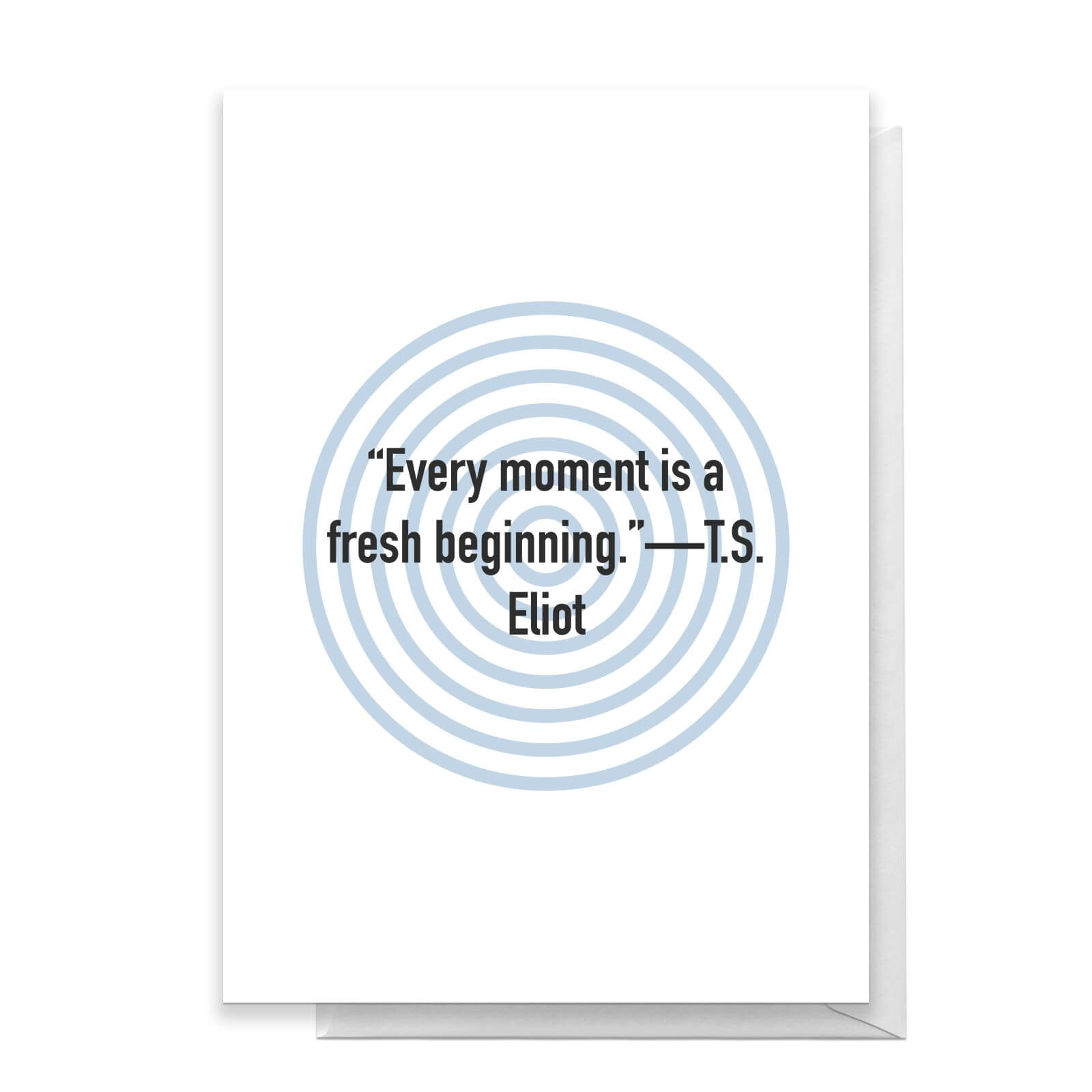 Every Moment Is A Fresh Beginning Greetings Card - Standard Card