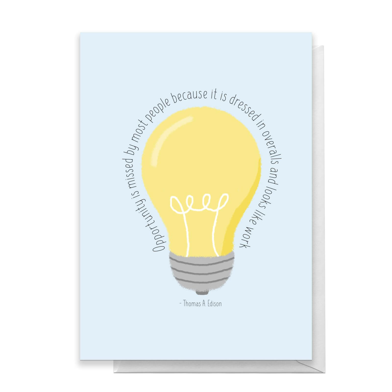 Opportunity Missed By Most People Greetings Card - Standard Card