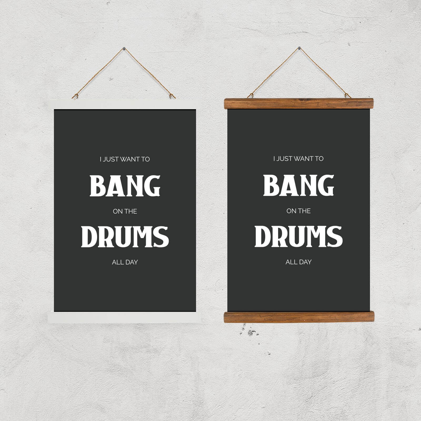 I Just Want To Bang On The Drums All Day Giclee Art Print - A2 - Black Frame