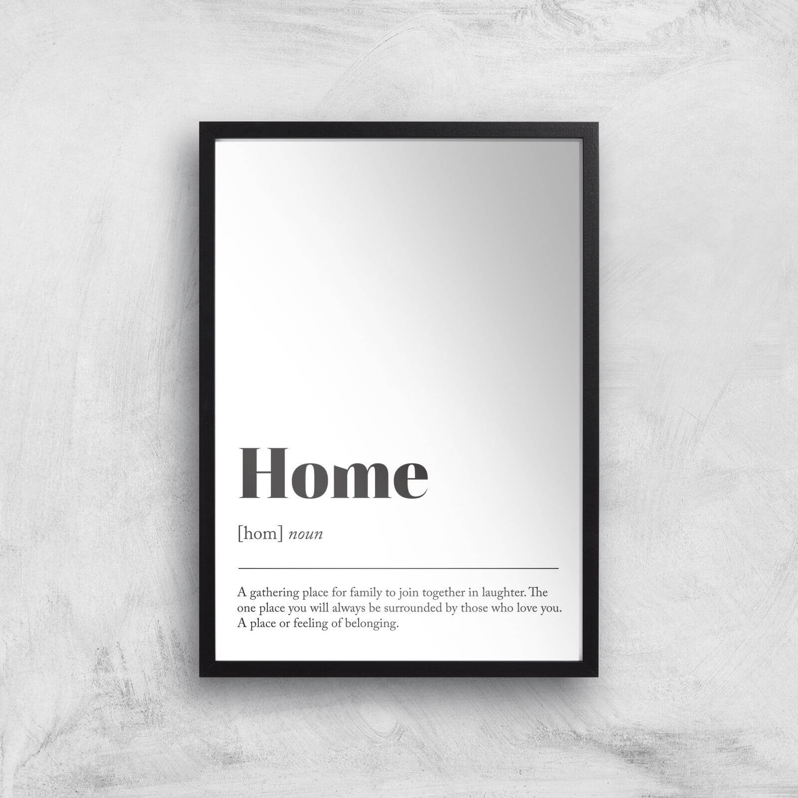 Home Defiition Giclee Art Print - A3 - Black Frame