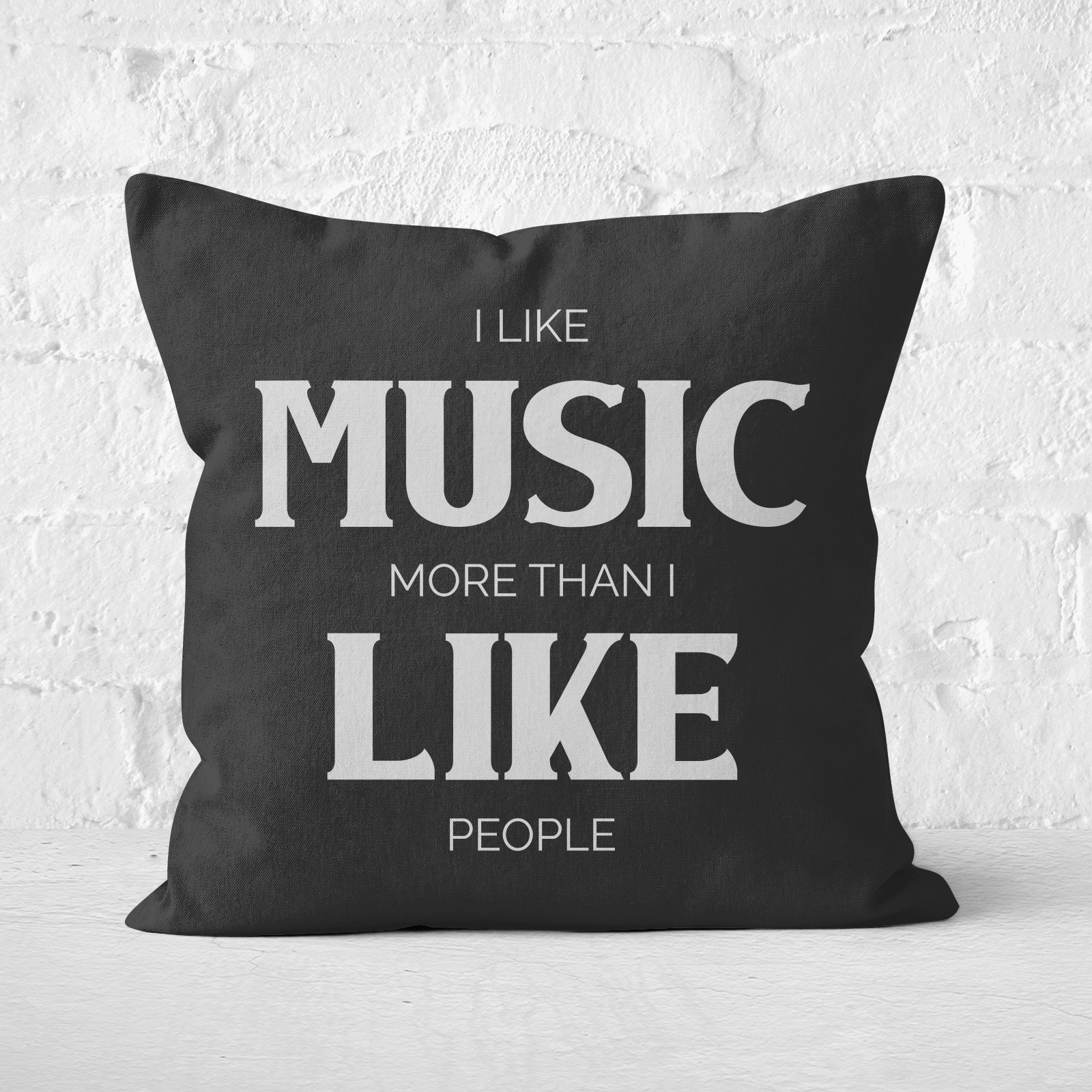 I Like Music More Than I Like People Square Cushion - 60x60cm - Soft Touch