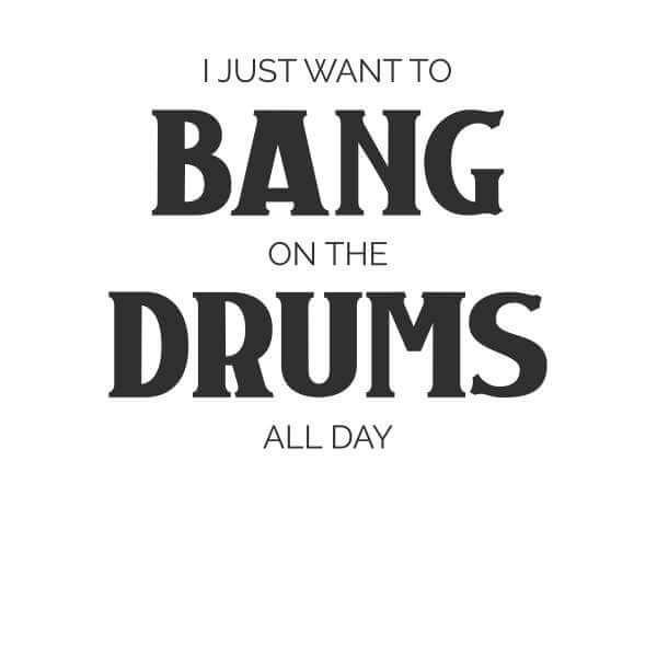 I Just Want To Bang On The Drums All Day Women's Sweatshirt - White - 3XL - White