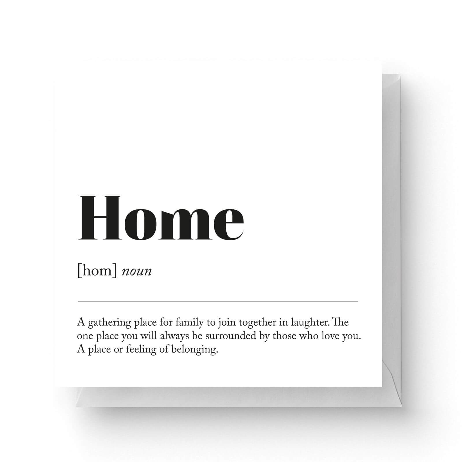 Home Definition Square Greetings Card
