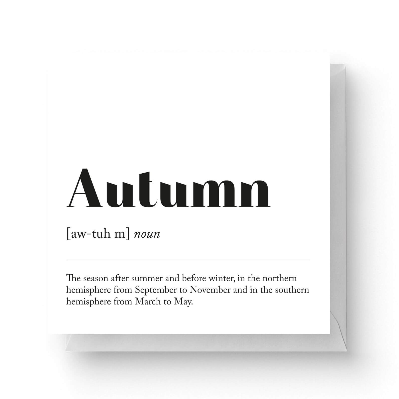 Autumn Definition Square Greetings Card
