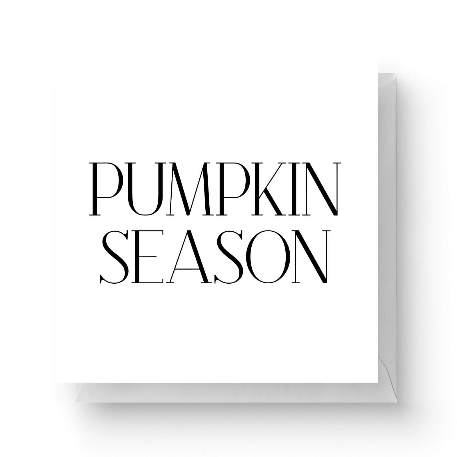 Pumpkin Season Square Greetings Card