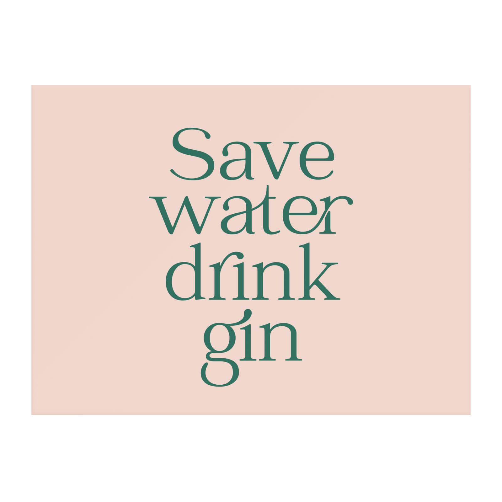 Save Water Drink Gin Chopping Board