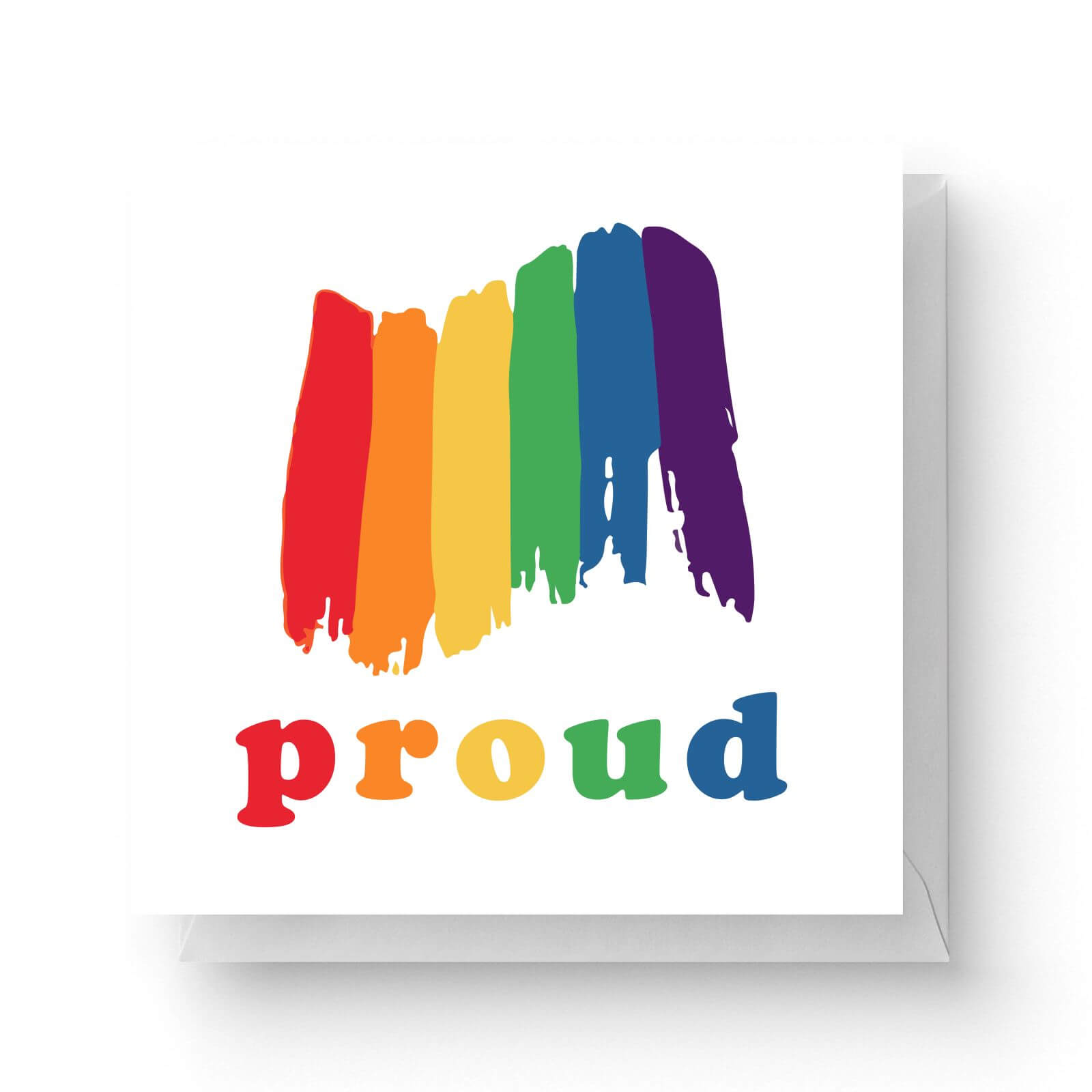 Proud Square Greetings Card (14.8cm x 14.8cm)