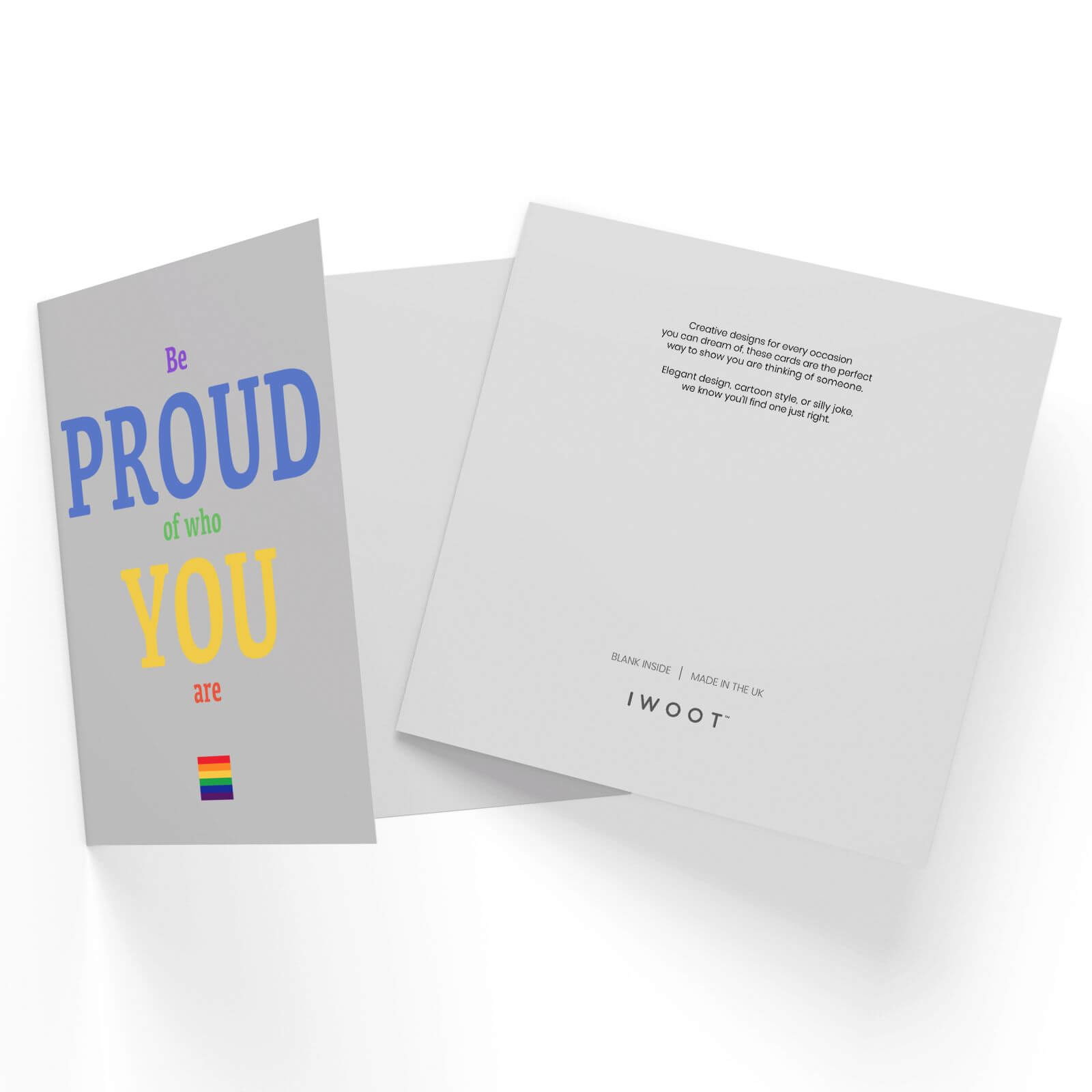 Be Proud Of Who You Are Square Greetings Card (14.8cm x 14.8cm)