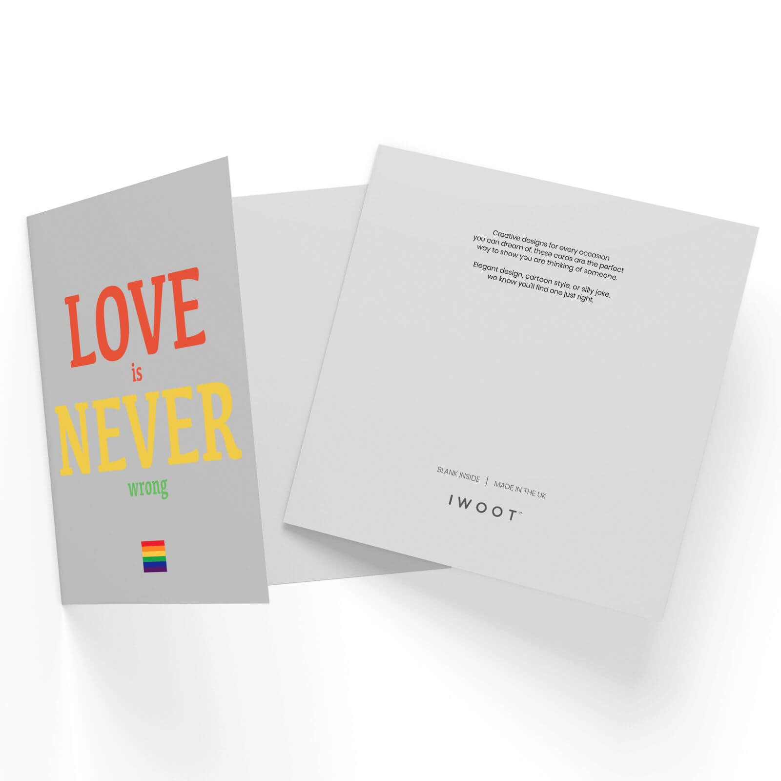 Love Is Never Wrong Square Greetings Card (14.8cm x 14.8cm)