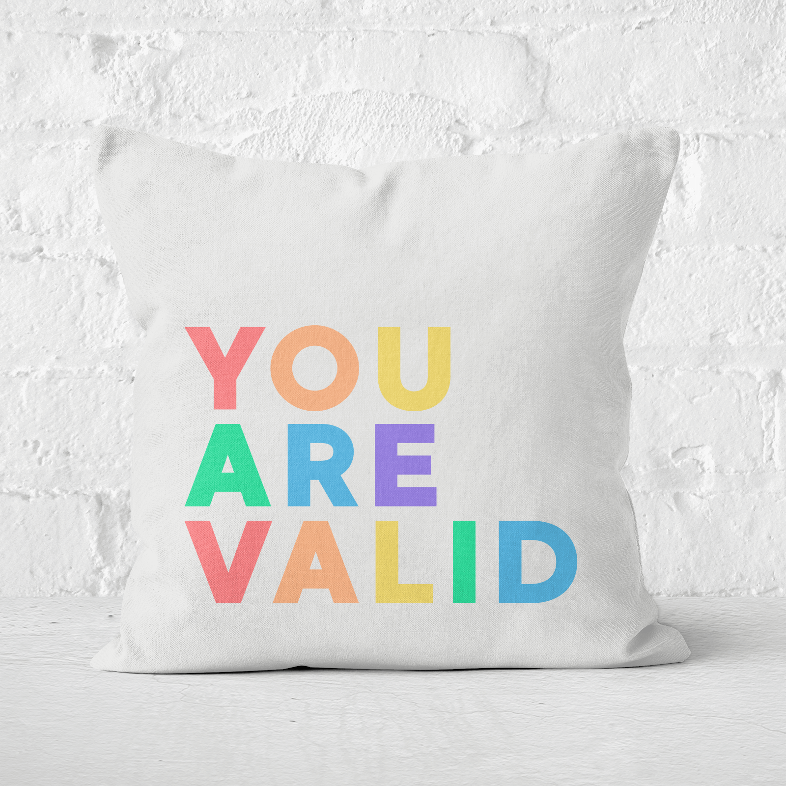 You Are Valid Square Cushion - 50x50cm - Soft Touch