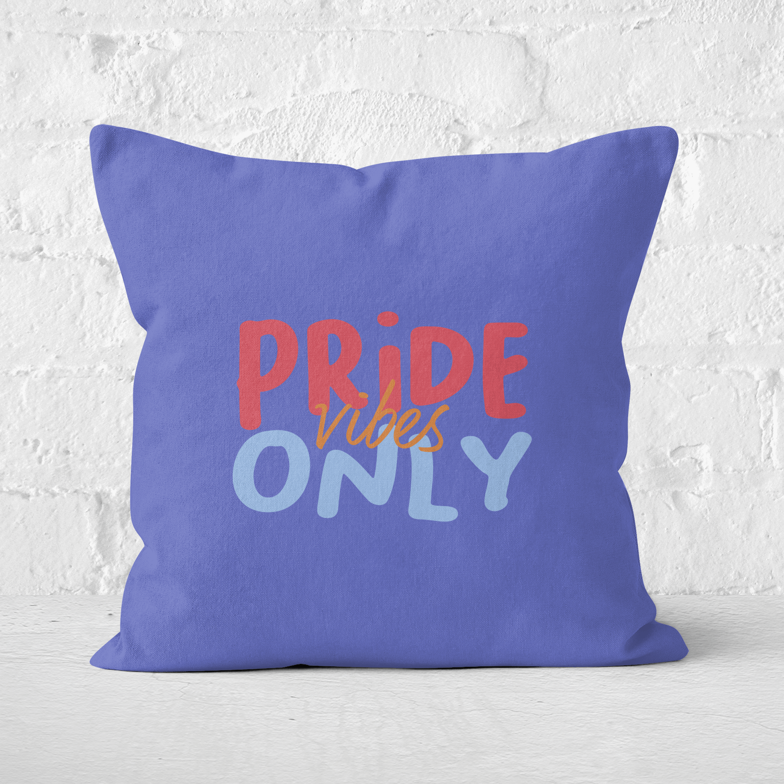 Pride Vibes Only Square Cushion - 60x60cm - Soft Touch