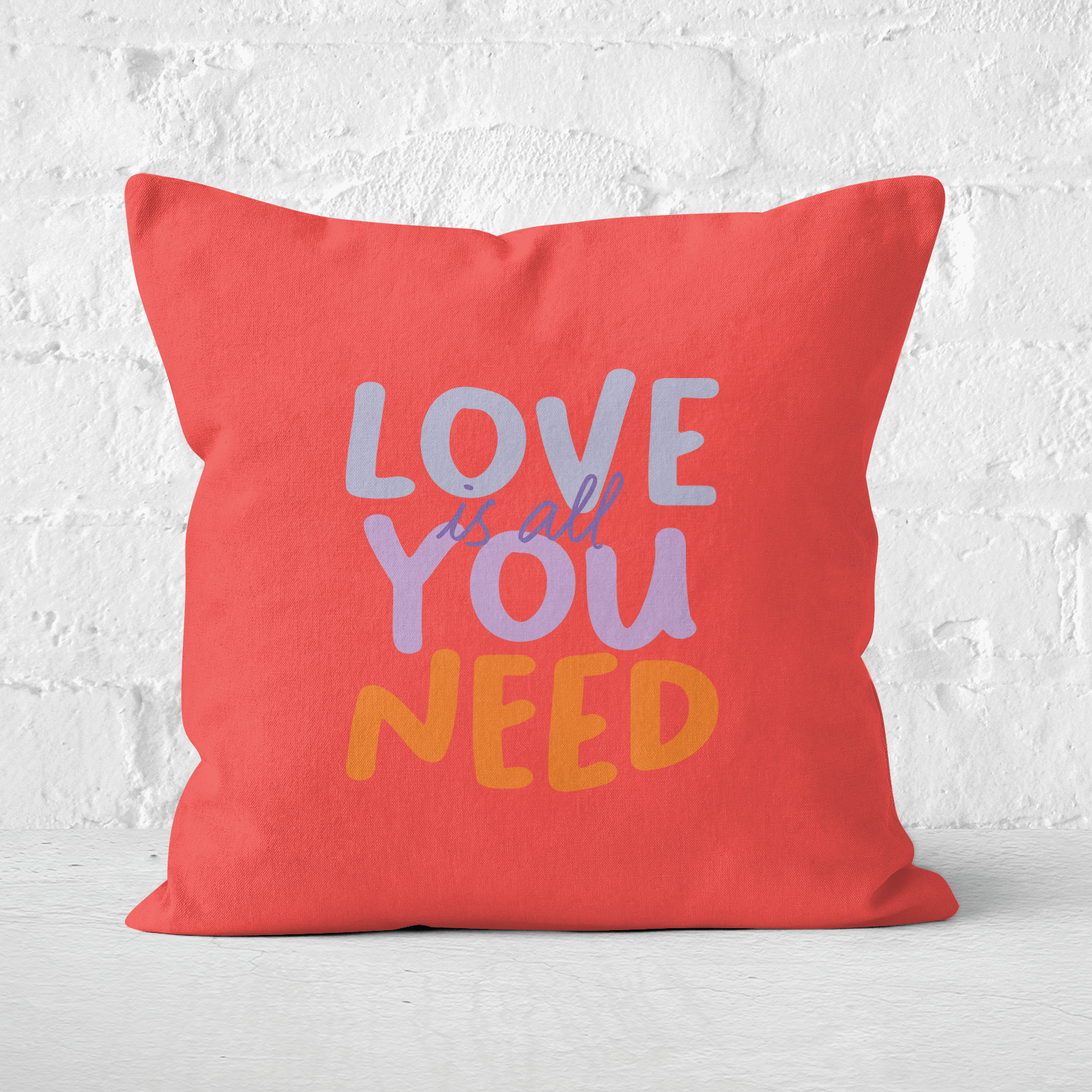 Love Is All You Need Square Cushion - 60x60cm - Soft Touch