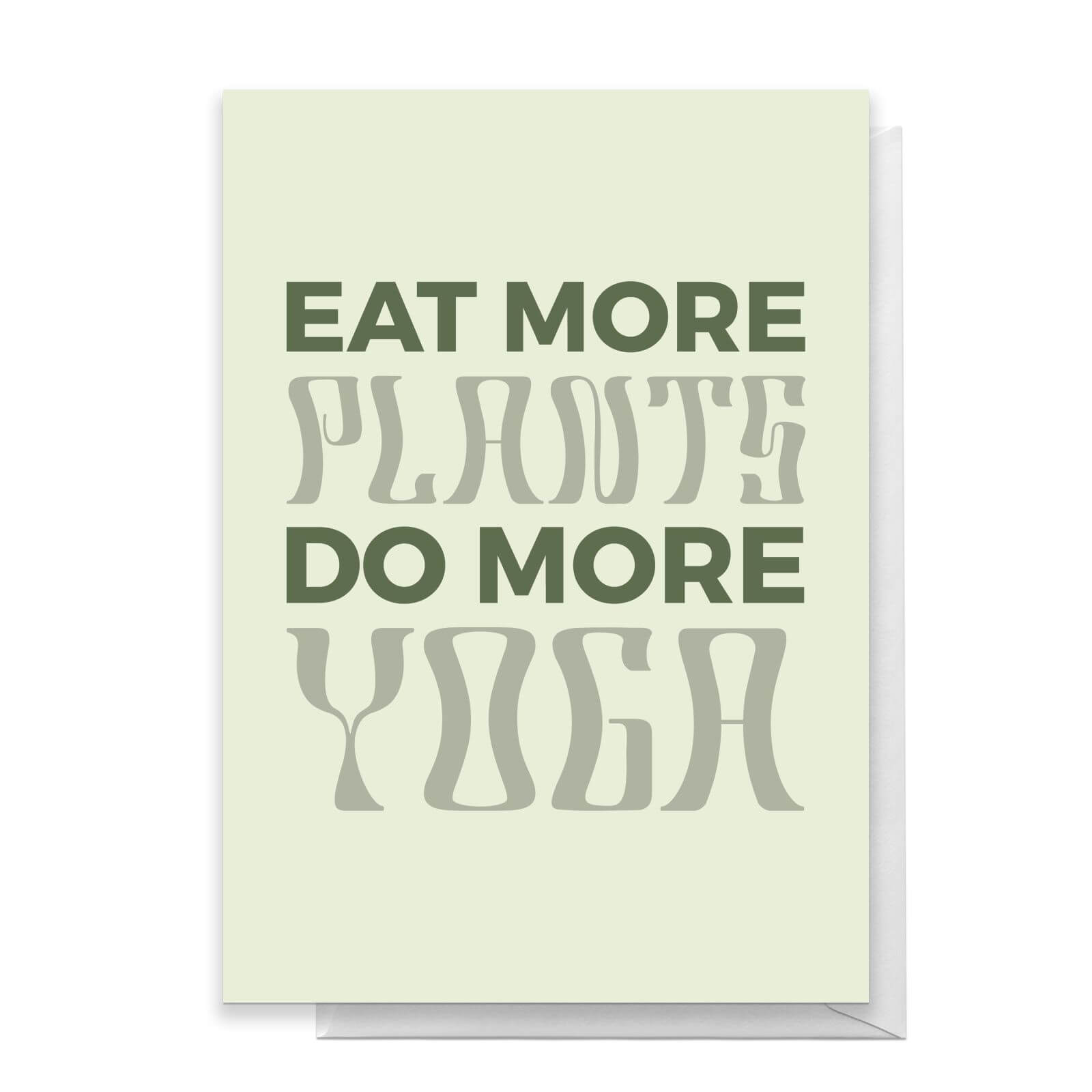 Eat More Plants Do More Yoga Greetings Card - Standard Card