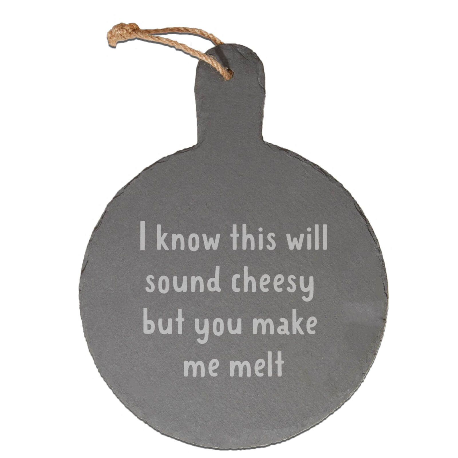 I Know This Will Sound Cheesy Engraved Slate Cheese Board