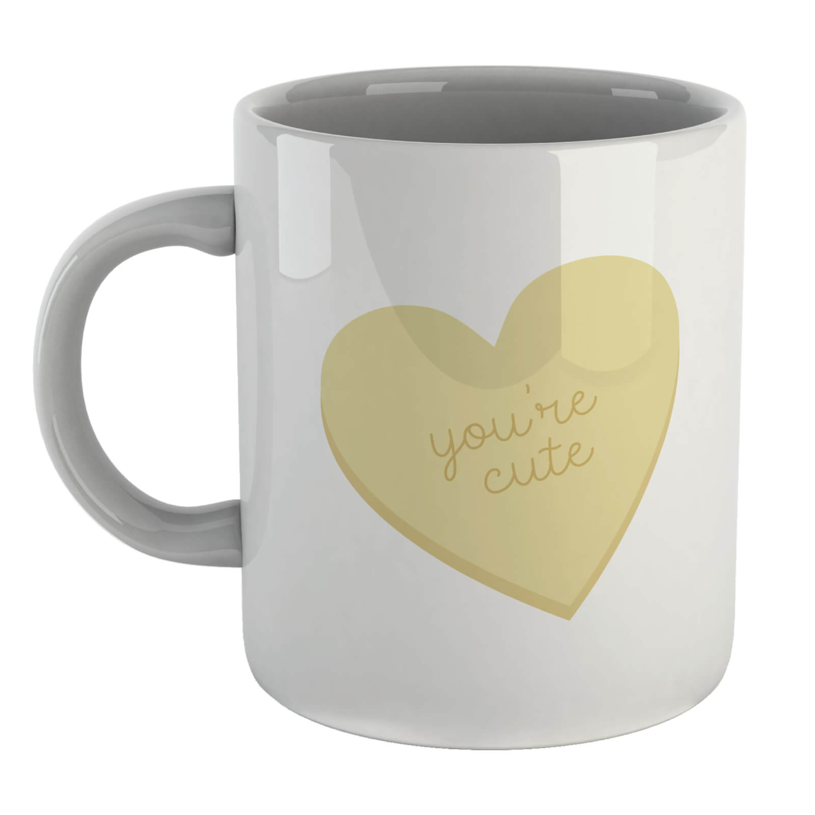 You're Cute Mug