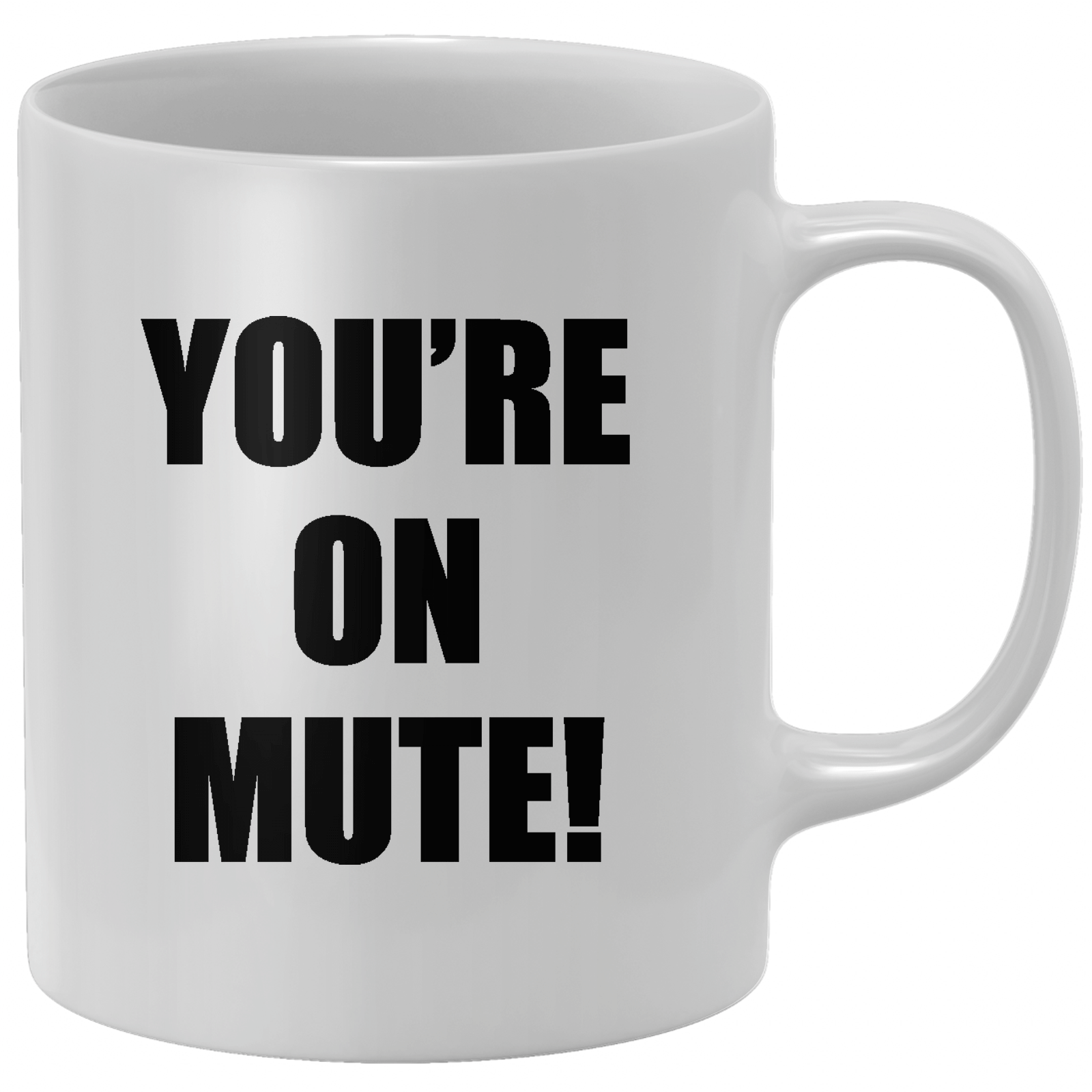 You're On Mute! Mug