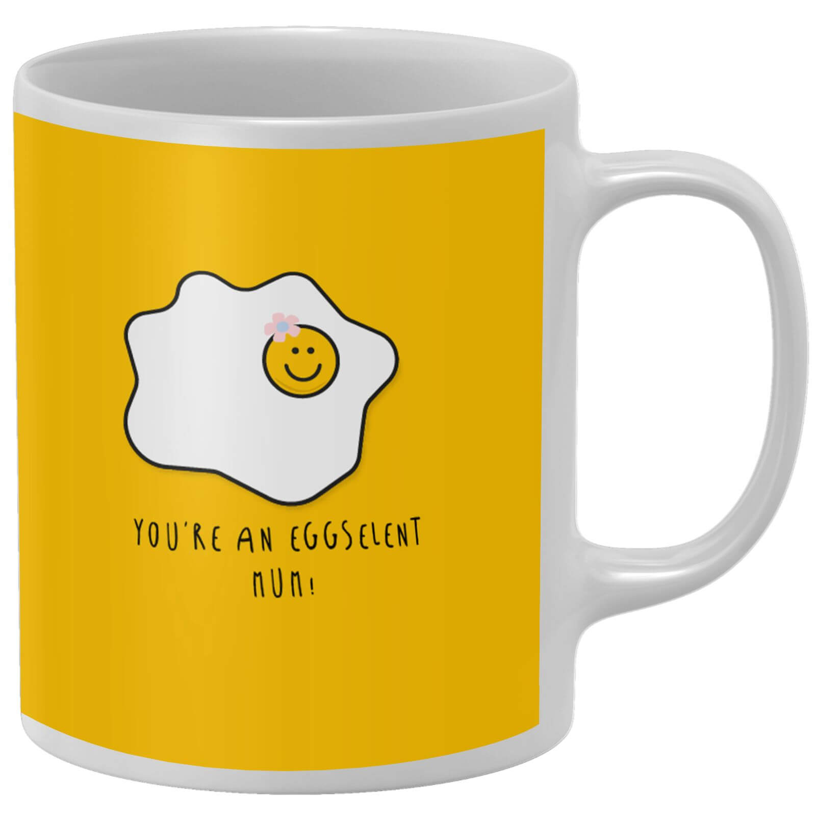 You're An Eggselent Mum! Mug