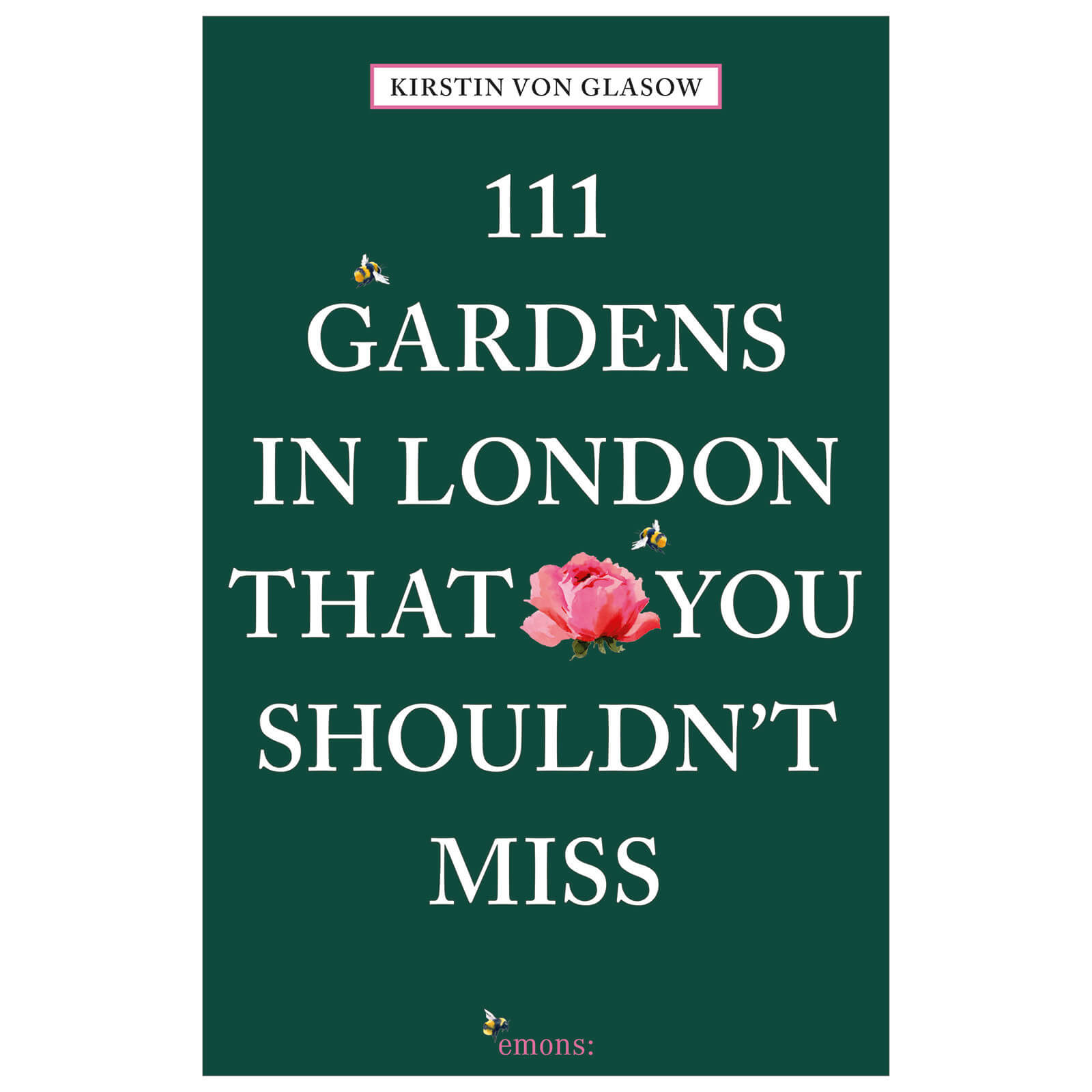 Bookspeed: 111 Gardens in London That You Shouldn't Miss