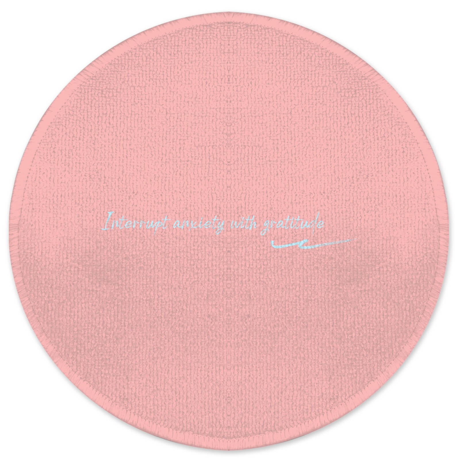 Interrupt Anxiety With Gratitude Round Bath Mat
