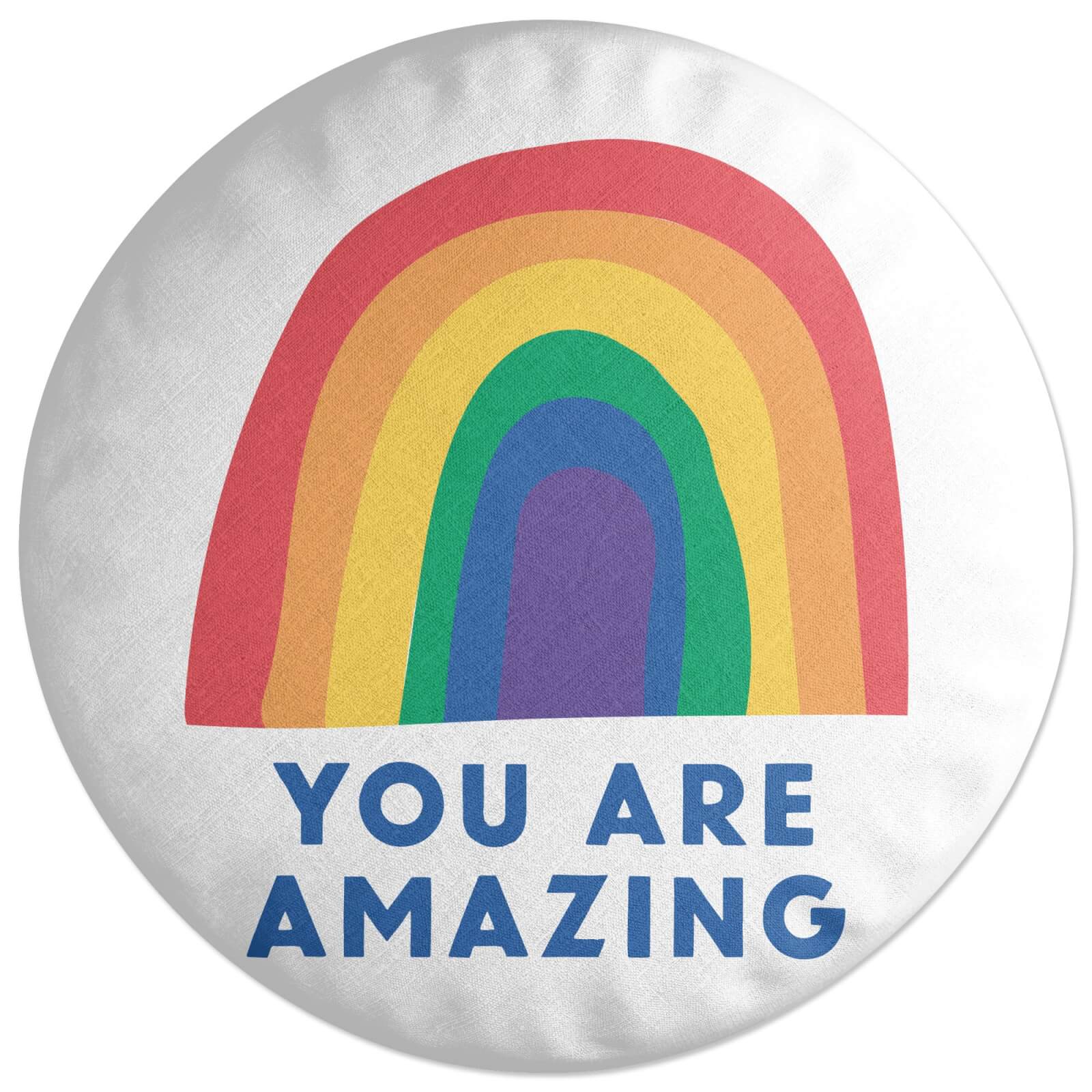 You Are Amazing Round Cushion