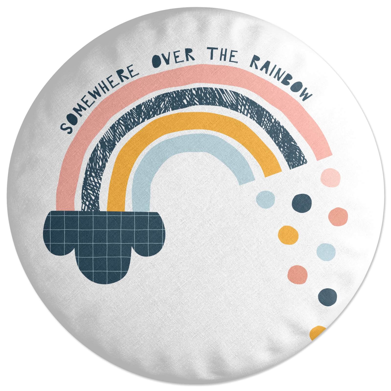 Somewhere Over The Rainbow Round Cushion
