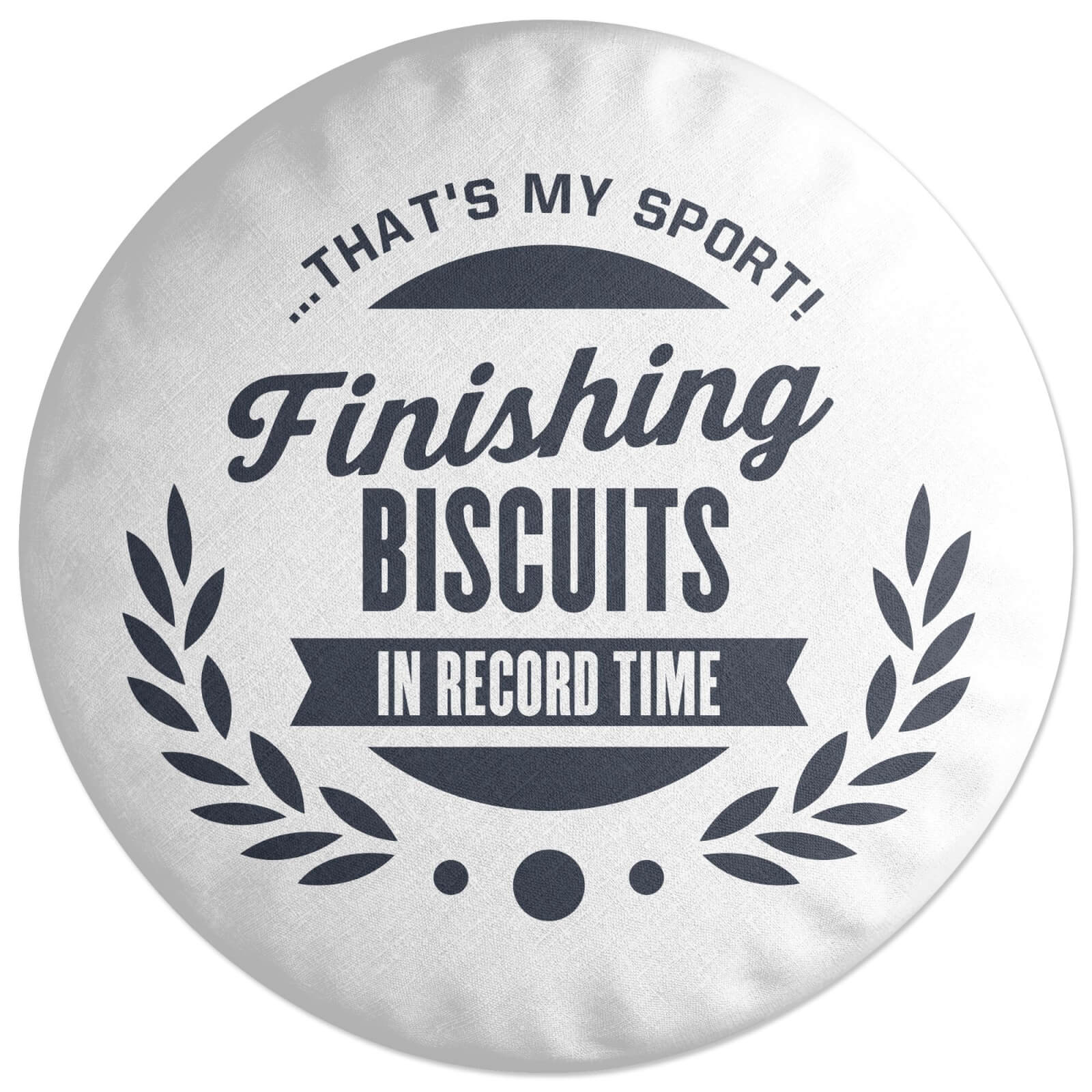 Finishing Biscuits Round Cushion