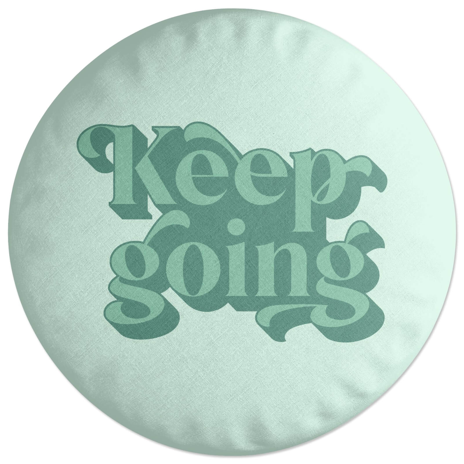 Keep Going Round Cushion