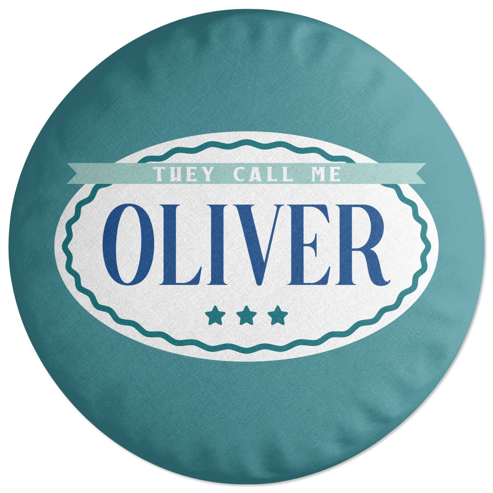 They Call Me Oliver Round Cushion