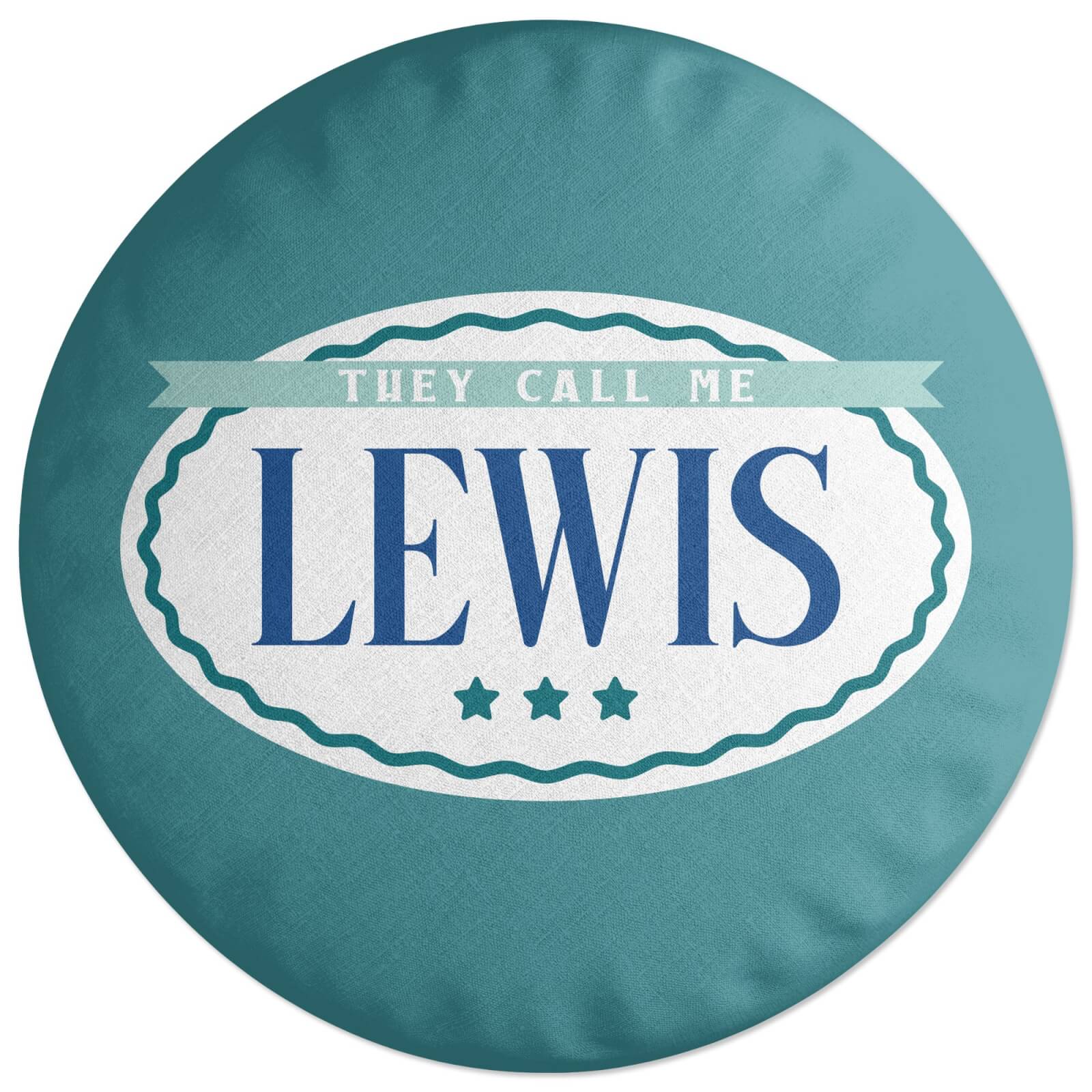 They Call Me Lewis Round Cushion
