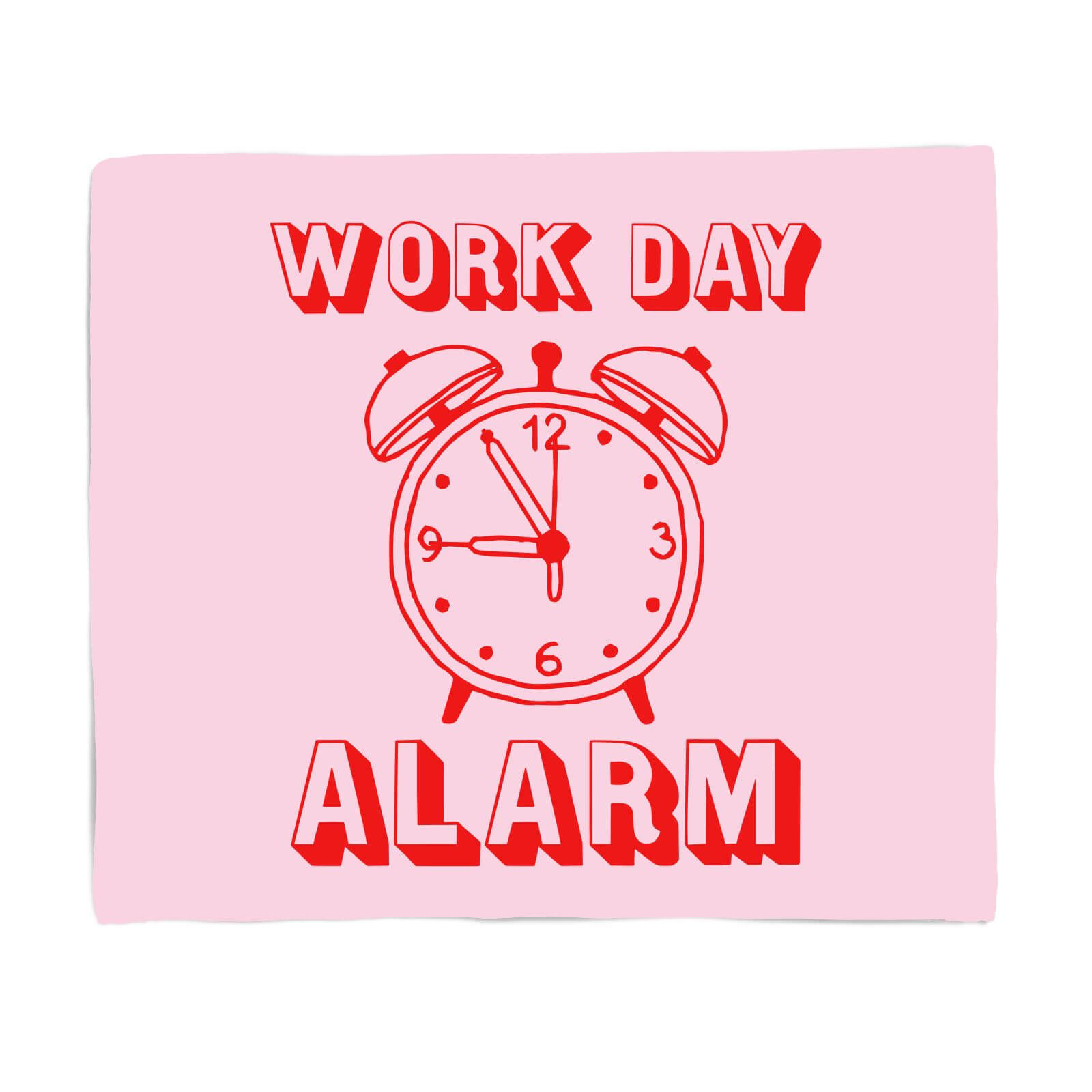 Work Day Alarm Fleece Blanket - S