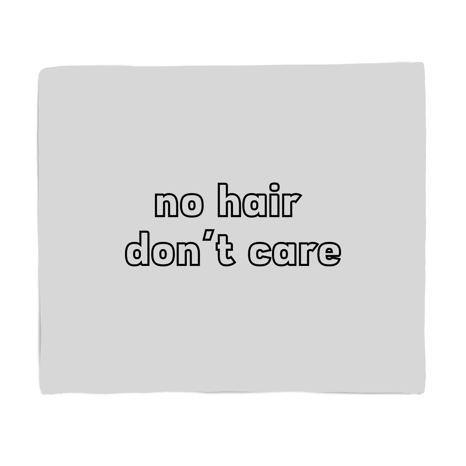 No Hair, Don't Care Fleece Blanket - S