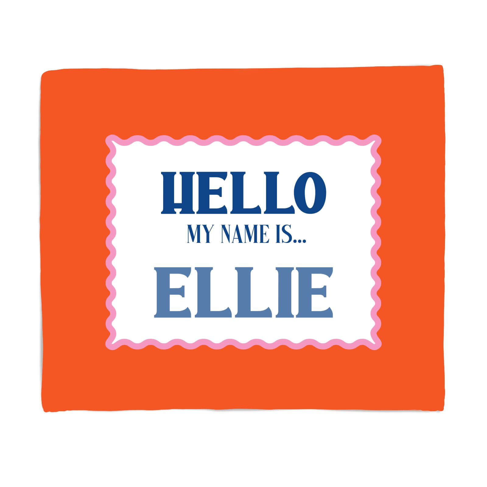 Hello, My Name Is Ellie Fleece Blanket - S
