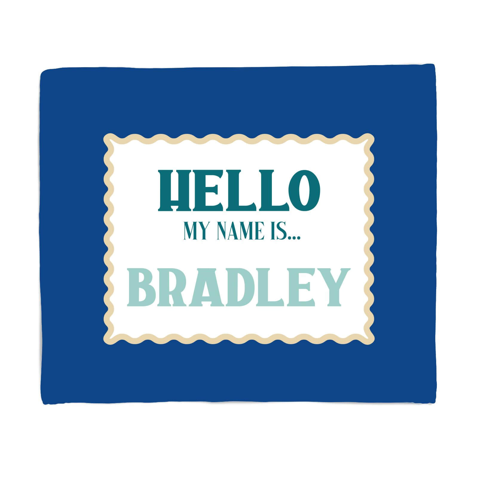 Hello, My Name Is Bradley Fleece Blanket - S