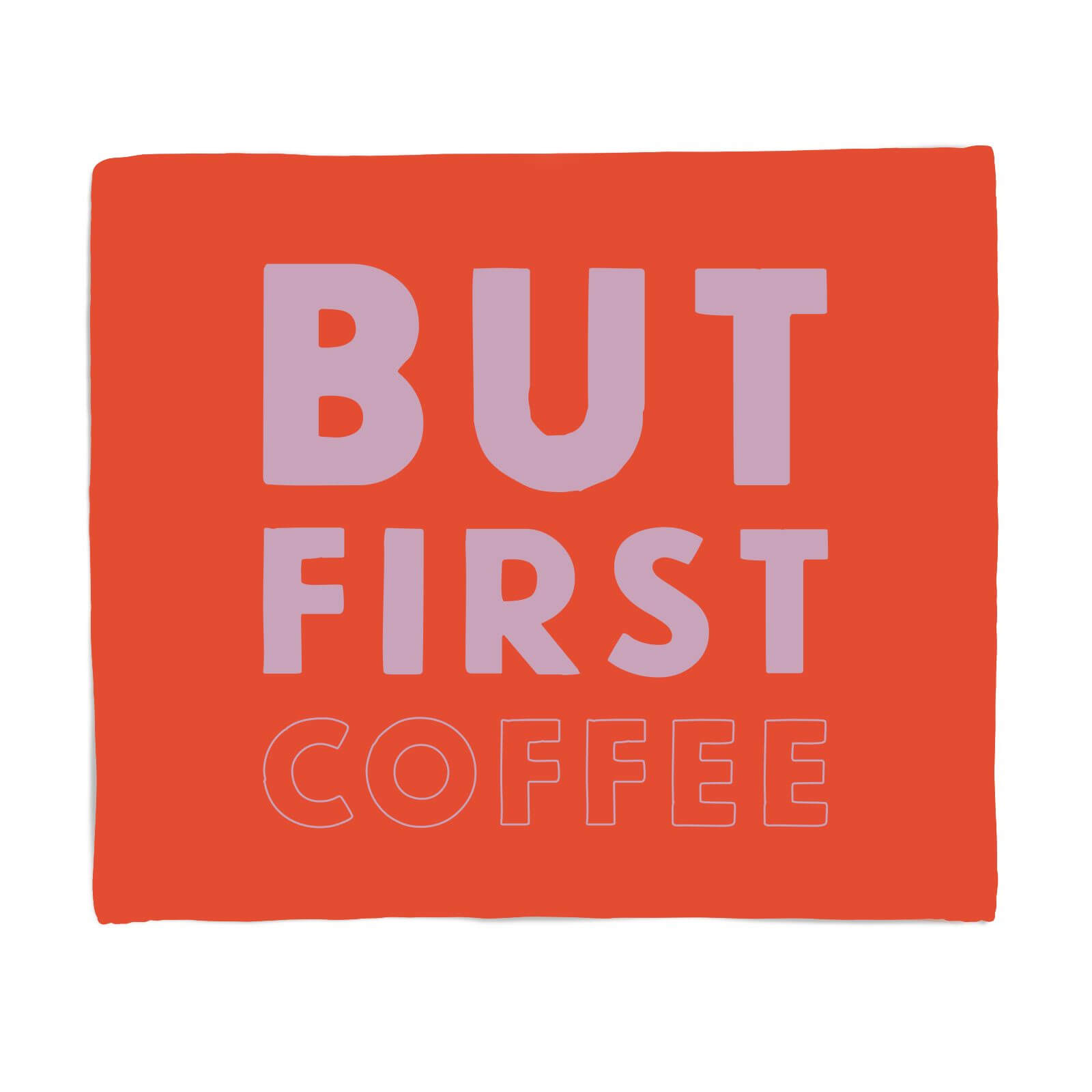 But First Coffee Fleece Blanket - S